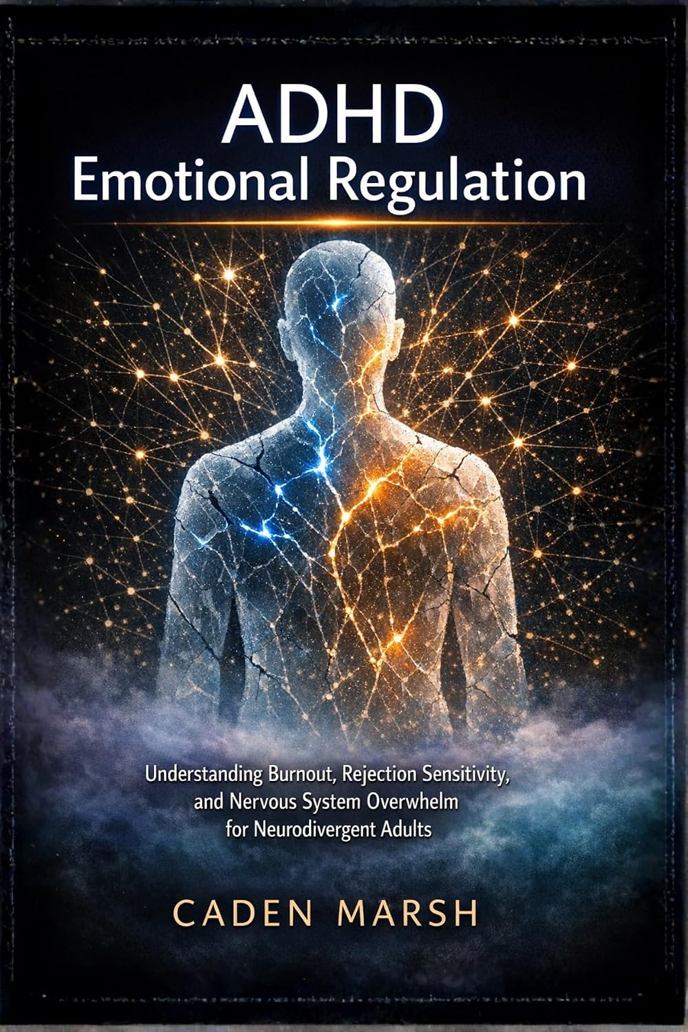 ADHD Emotional Regulation: Understanding Burnout, Rejection Sensitivity, and Nervous System Overwhelm for Neurodivergent Adults