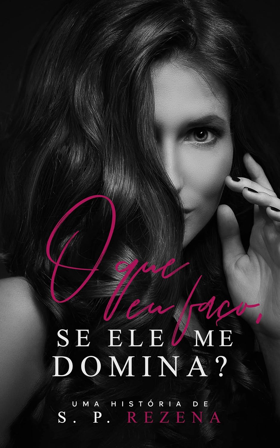 SINOPSE || O QUE EU FAÇO, SE ELE ME DOMINA SINOPSE || O QUE EU FAÇO, SE ELE ME DOMINA