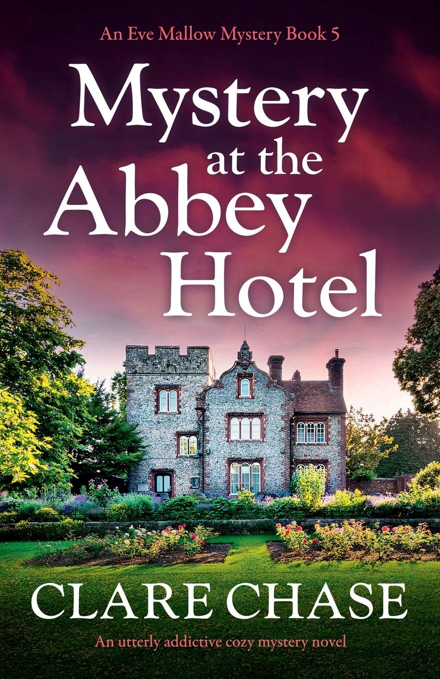 Mystery at the Abbey Hotel: An utterly addictive cozy mystery no