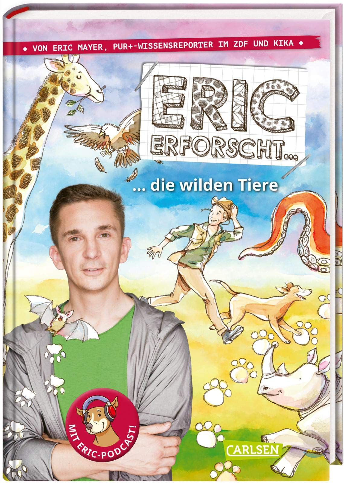 Eric erforscht ... 2: Die wilden Tiere