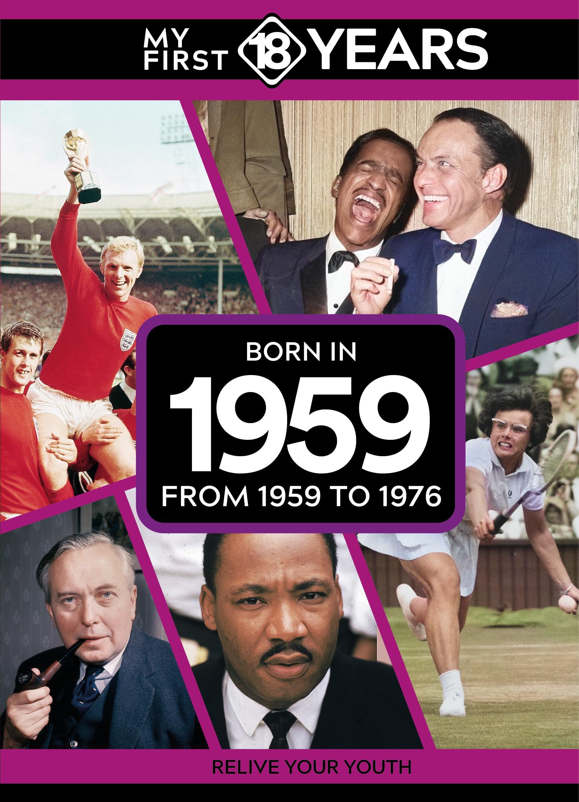 My First 18 Years  Born in 1959 by TDM Publishing HARDBACK 9789493317680
