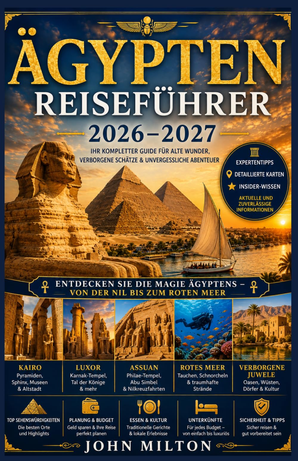 ÄGYPTEN REISEFÜHRER 2026-2027