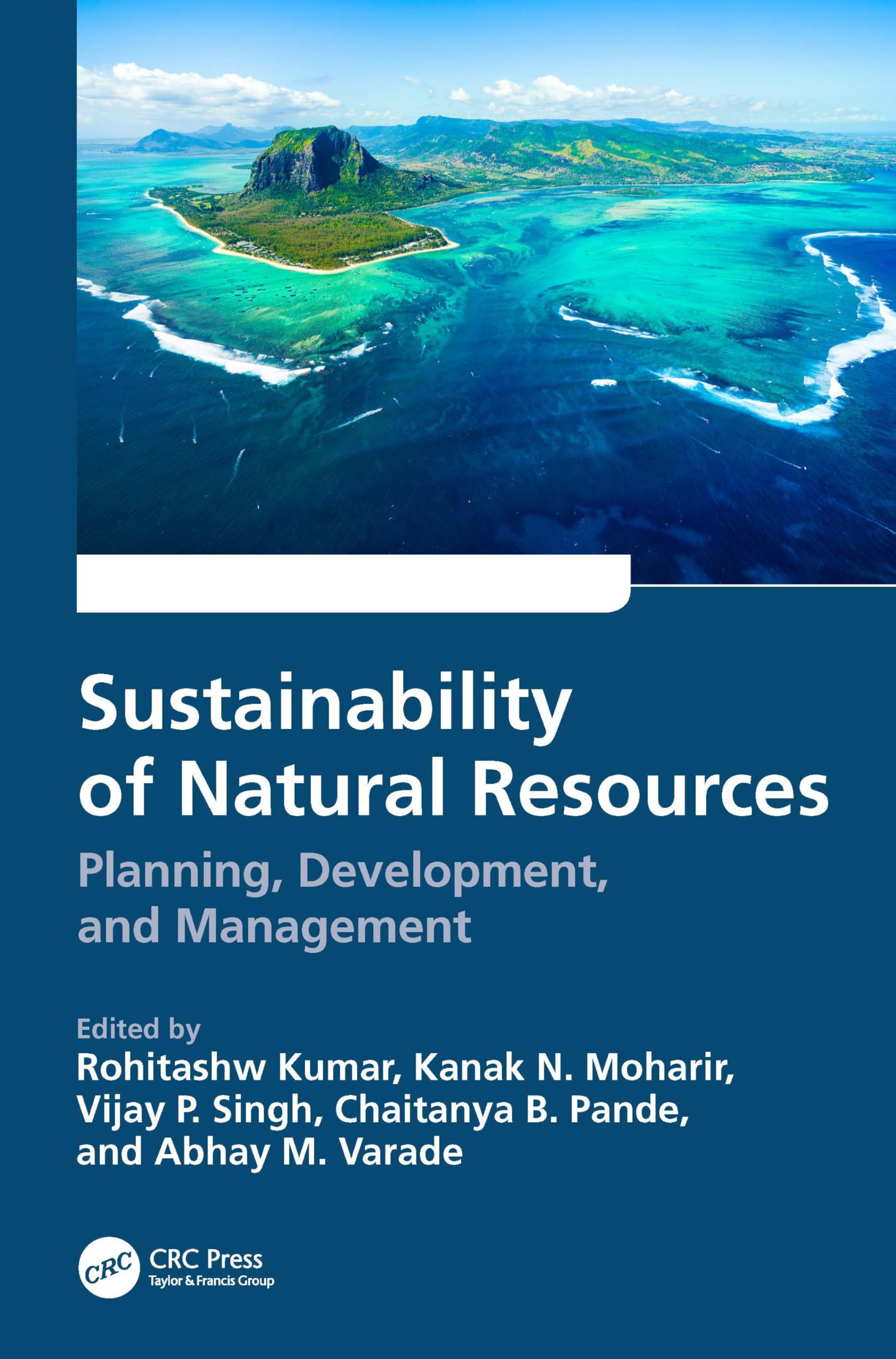Sustainability of Natural Resources: Planning, Development, and Management