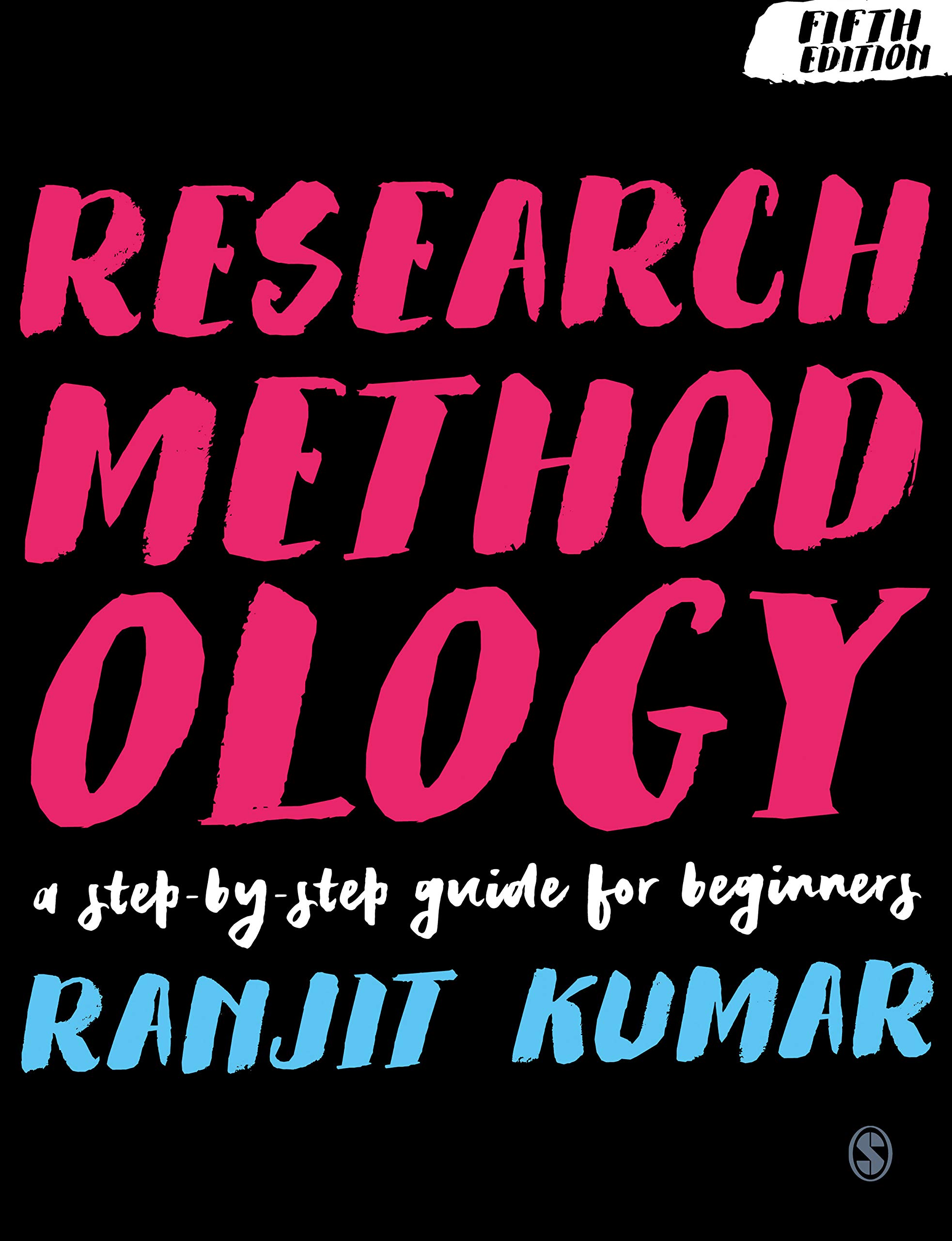 Research Methodology: A Step-by-Step Guide for Beginners (English Edition)