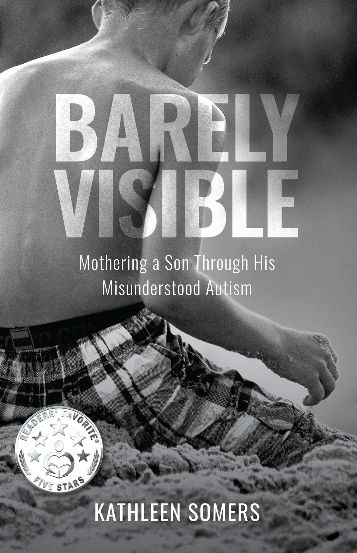 Barely Visible by Kathleen Somers PAPERBACK 9781647428822