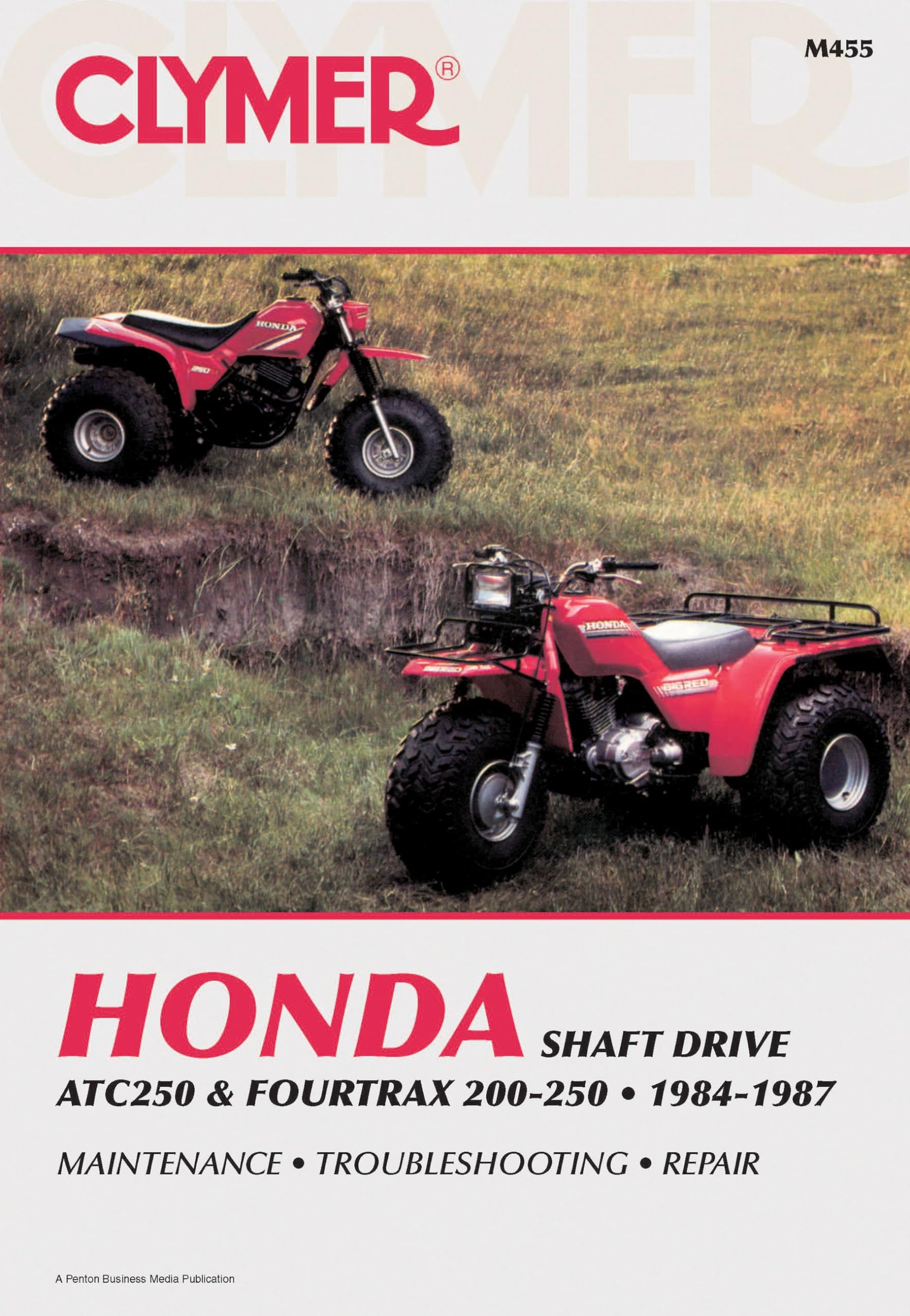 Clymer Honda ATC250 & FourTrax 200-250 1984-1987 Repair Manual Cover