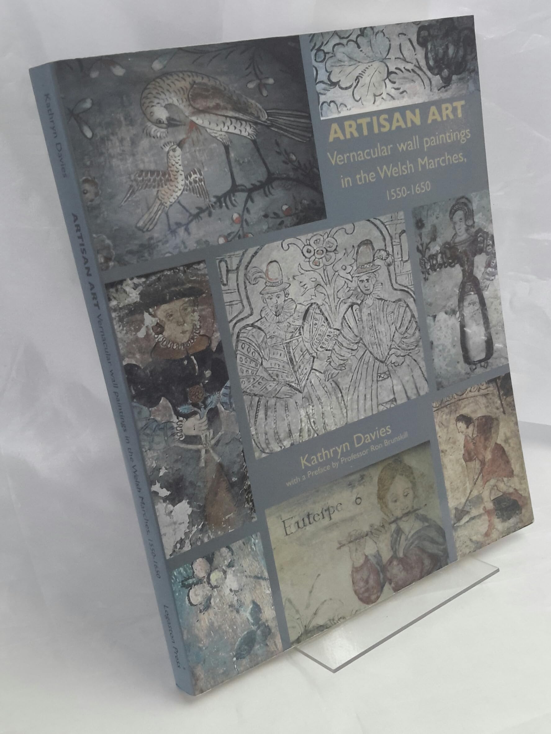 Artisan Art: Vernacular wall paintings in the Welsh Marches, 1550-1650