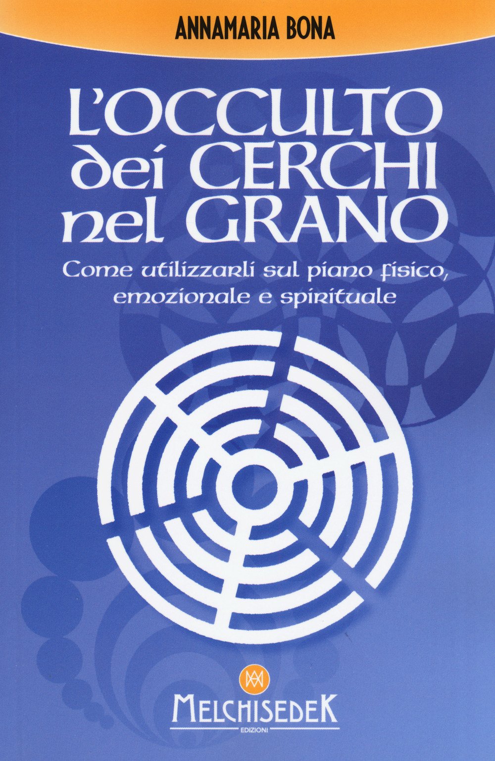 L'occulto Dei Cerchi Nel Grano - 4