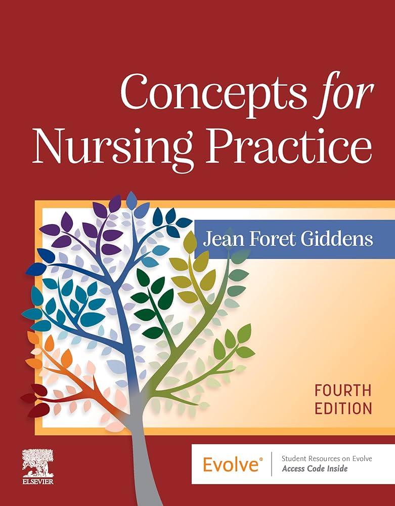 Concepts for Nursing Practice,  (Jean Giddens, 2024) 4th Edition test bank cover - ISBN 9780323812221