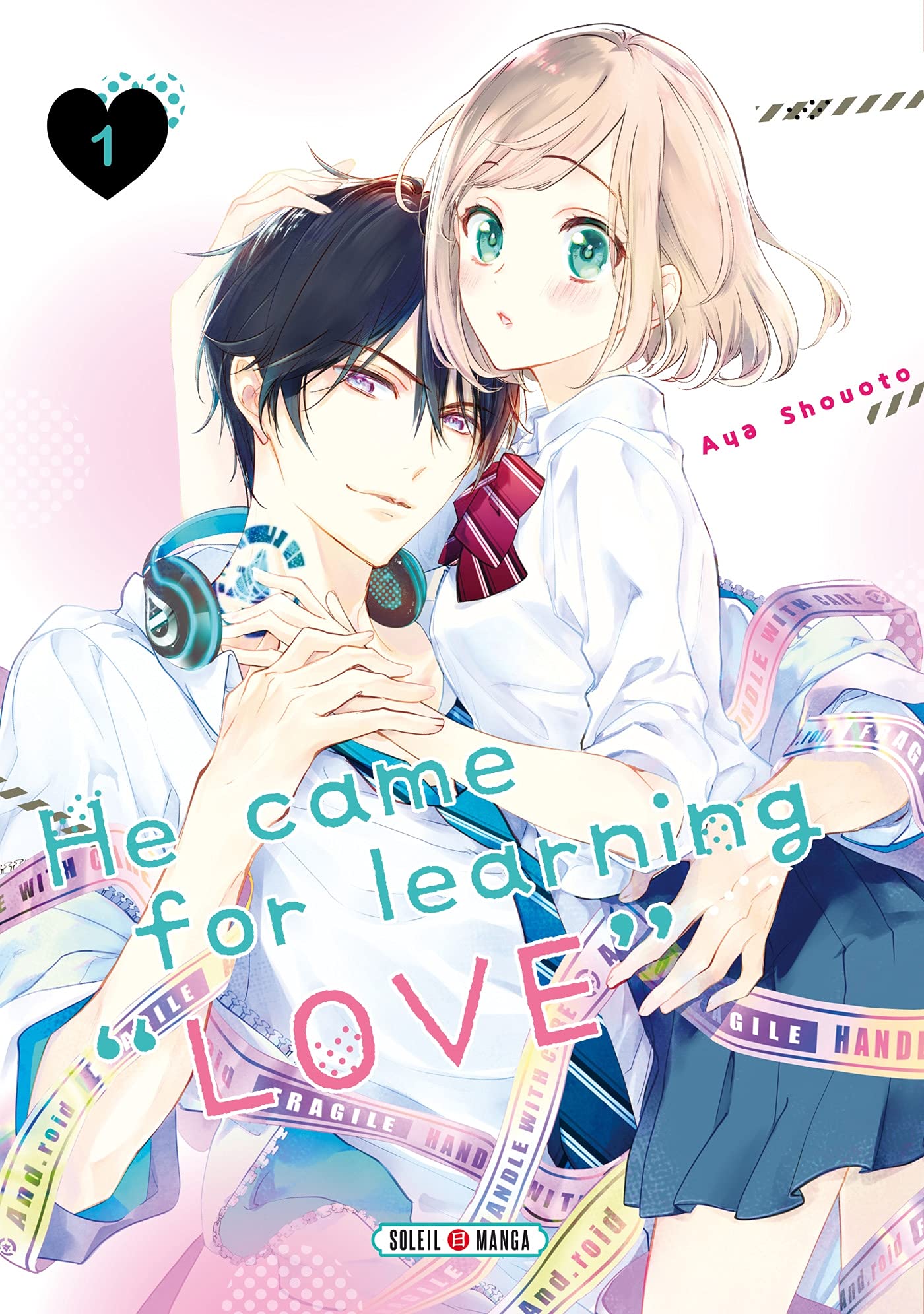 He Came for Learning Love" T01" (1): Tome 1