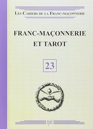 Franc-maçonnerie et Tarot - Livret 23
