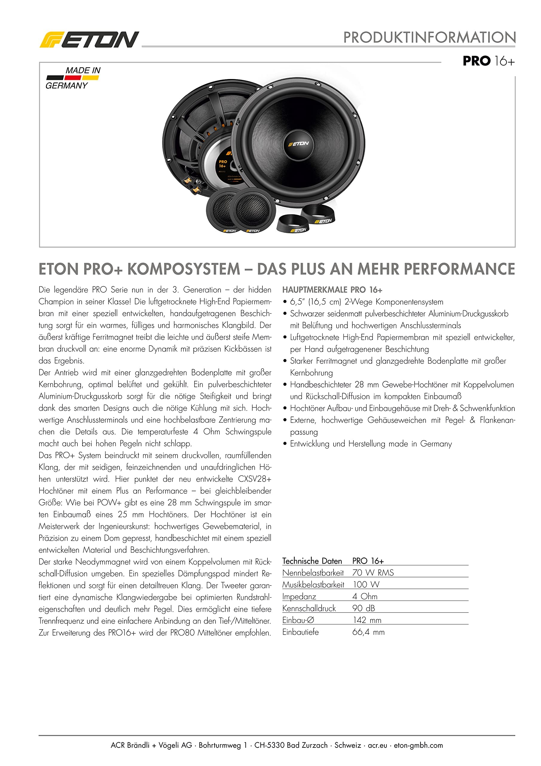 ETON PRO 16+ – High End 16,5 cm / 6,5 Zoll 2-Wege Komponenten System, Auto Lautsprecher Made in Germany, 100 W