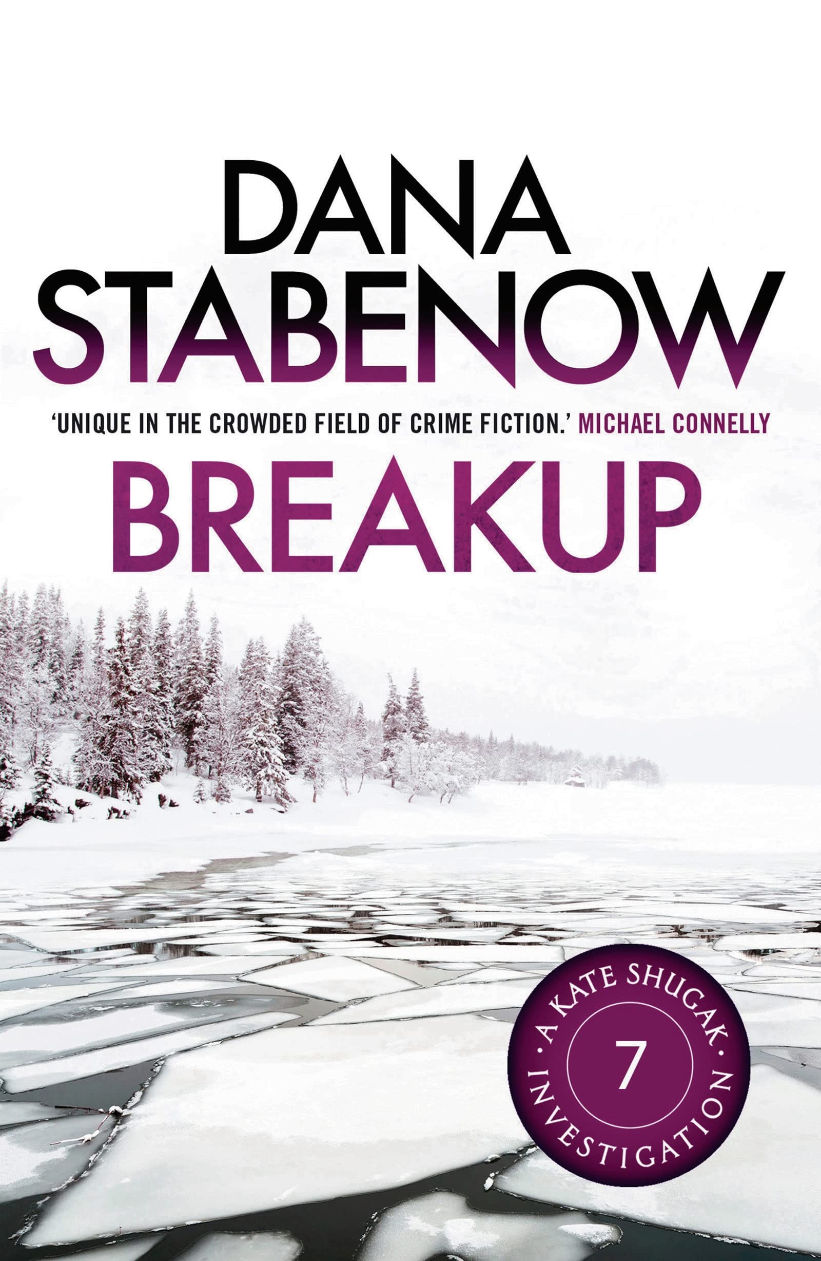 Breakup (A Kate Shugak Investigation Book 7)