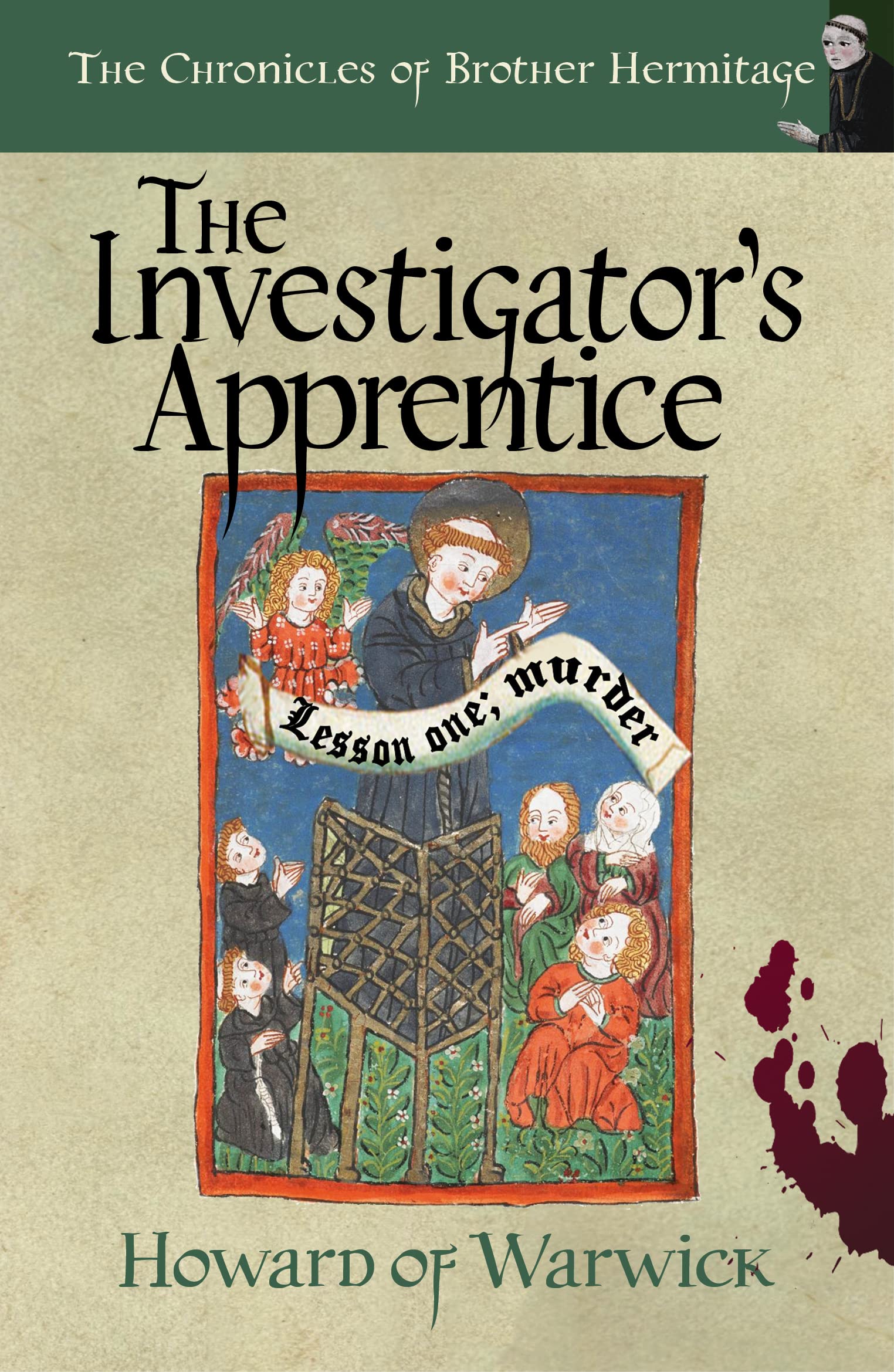 The Investigator's Apprentice: The Chronicles of Brother Hermitage Book 24