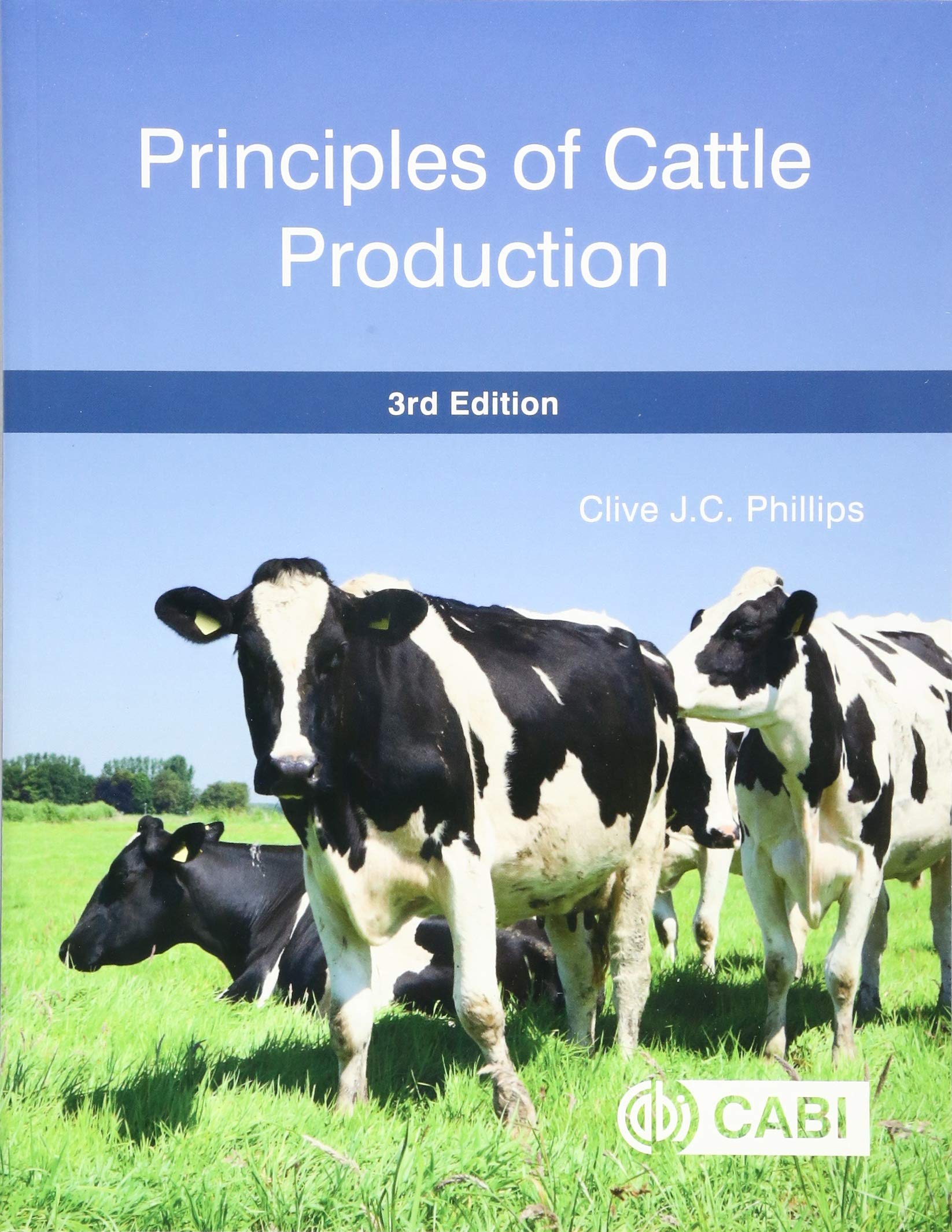 Principles of Cattle Production by Clive Phillips - 9781786392718