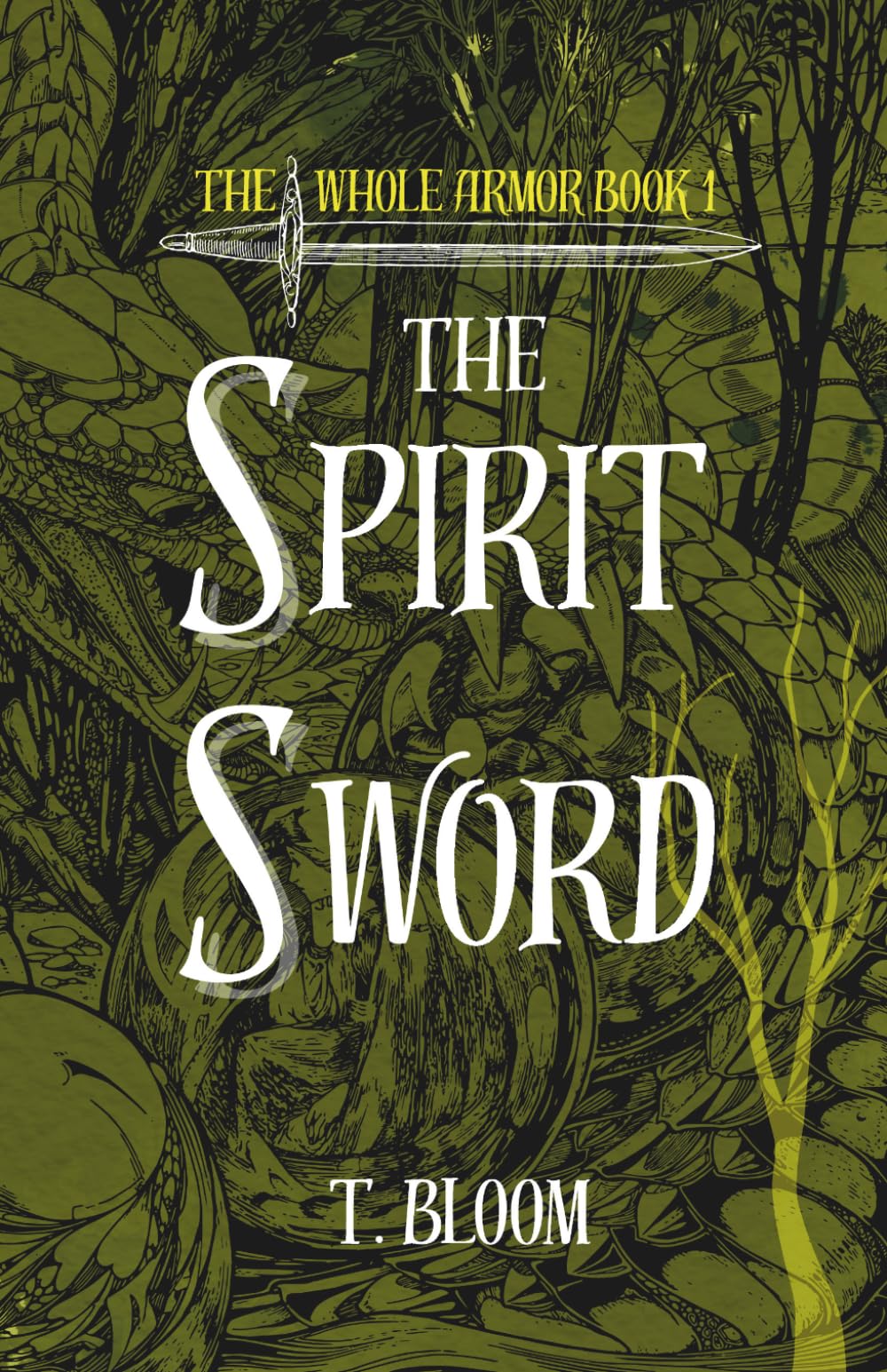 The Spirit Sword: Demon Fighting Action Adventure Book, The Whole Armor Series (Book 1)