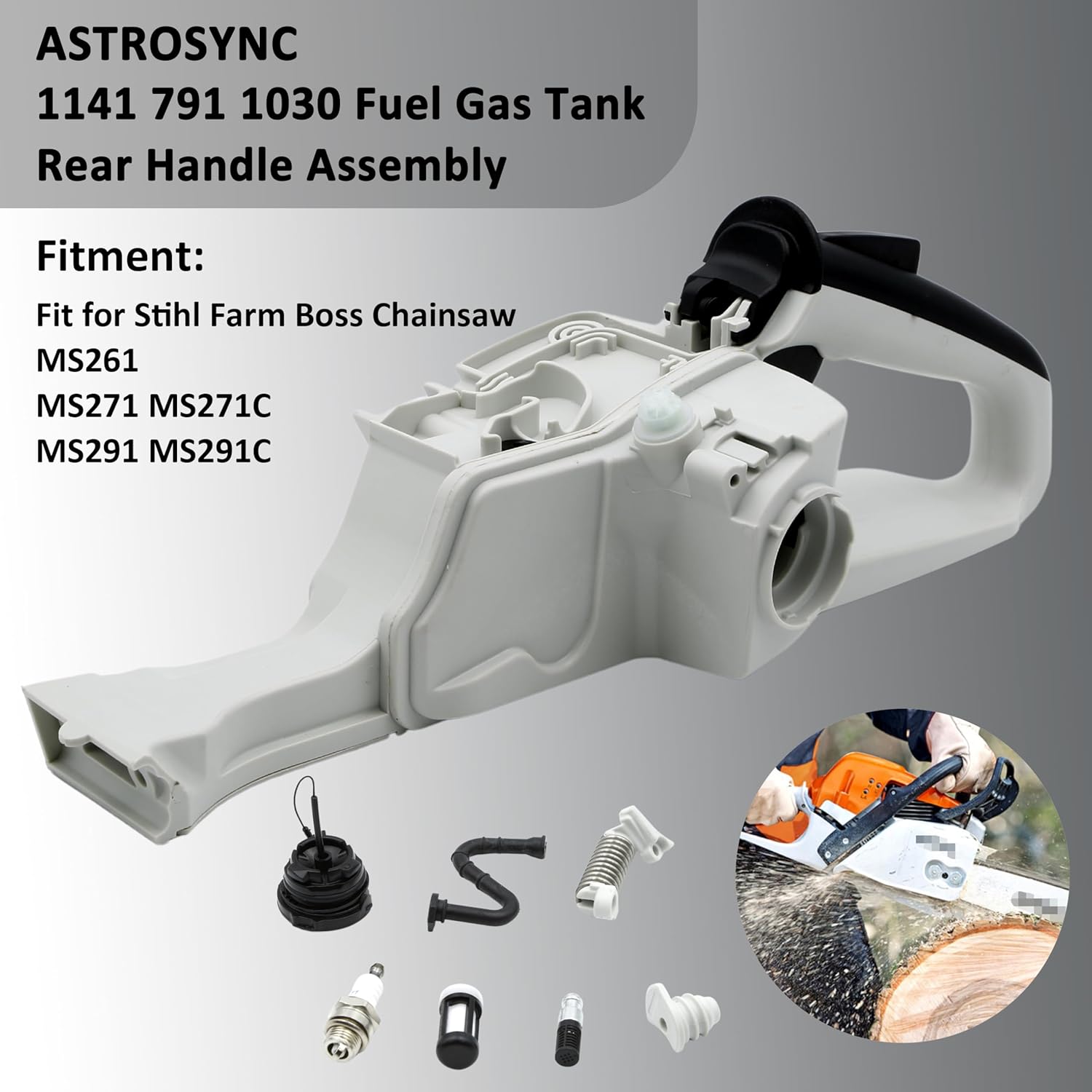 ASTROSYNC Fuel Gas Tank Rear Handle Assembly Fit For Stihl Farm Boss MS261 MS271 MS271C MS291 MS291C Chainsaws, Rear Handle Fuel Tank Replace 1141 791 1030