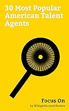 Focus On: 30 Most Popular American Talent Agents: Jay-Z, Patrick Whitesell, John Robert Powers, Sam Gores, Johnny Wright (music manager), Sharman Douglas, ... Lipps, Phil Gersh, Vicky Hamilton, etc.