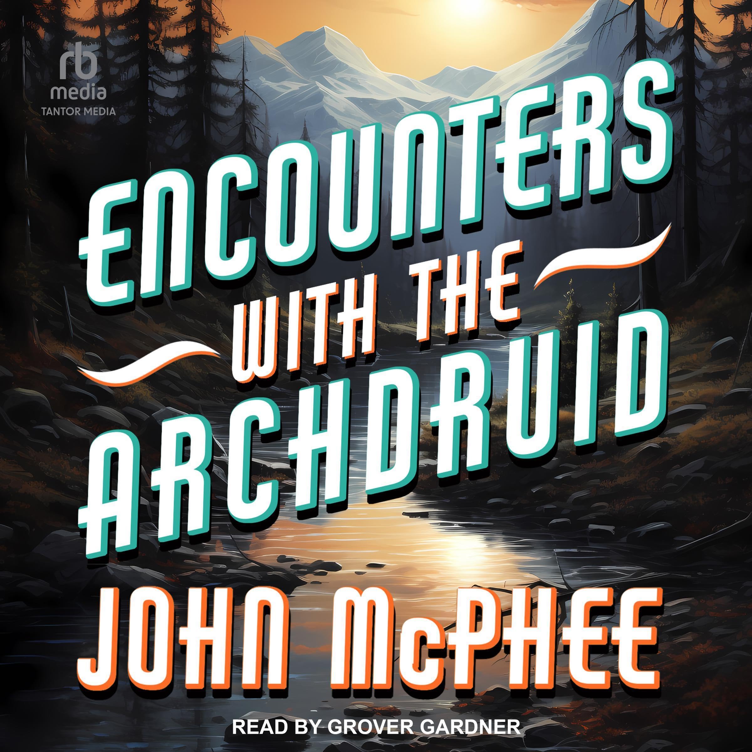 Cover art for Encounters with the Archdruid