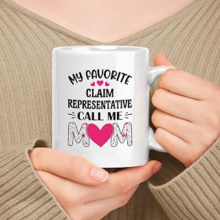 Claim Representative Mug, Gift For Mother's Day - My Favorite Claim Representative Call Me Mom White 11oz Ceramic