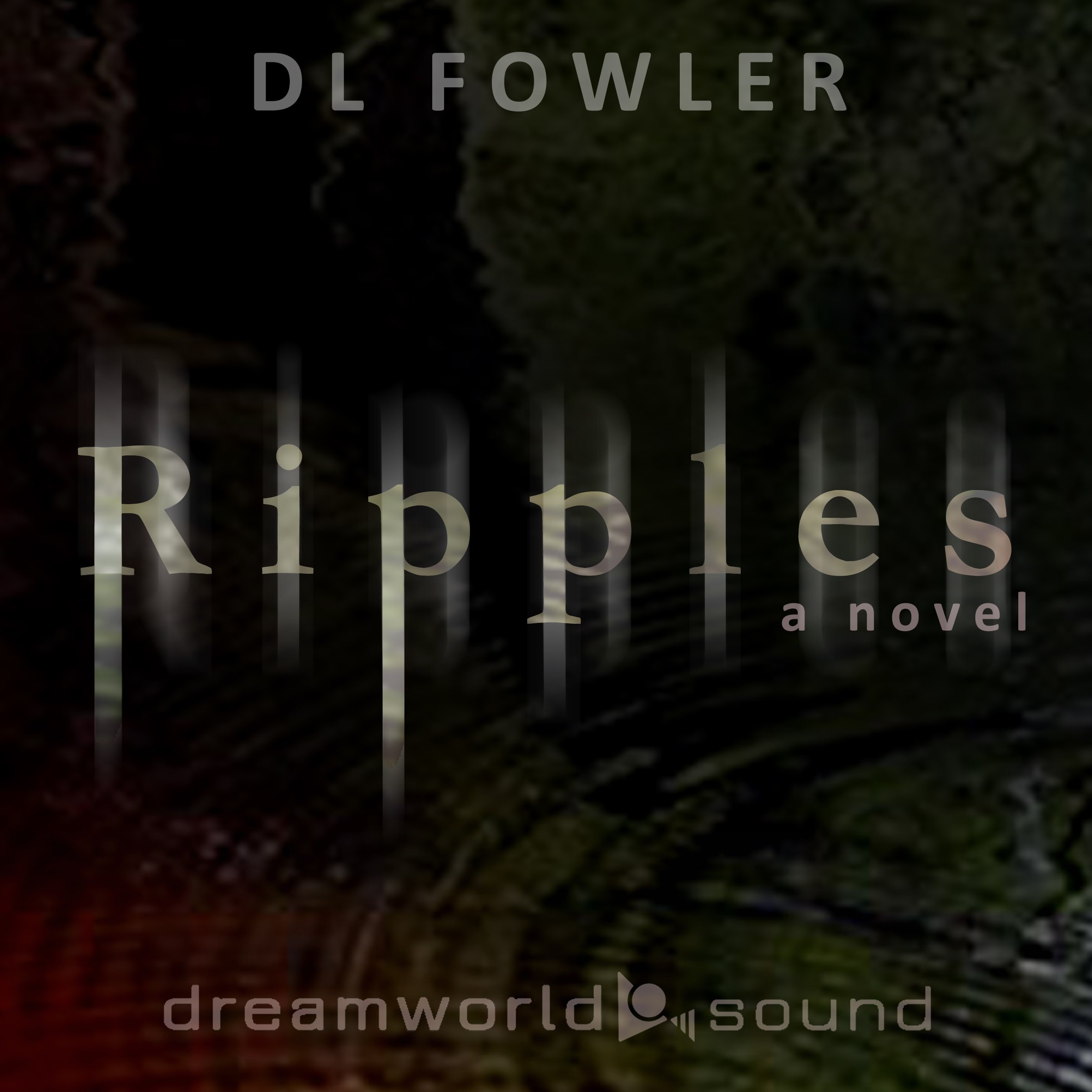 Ripples: A Novel