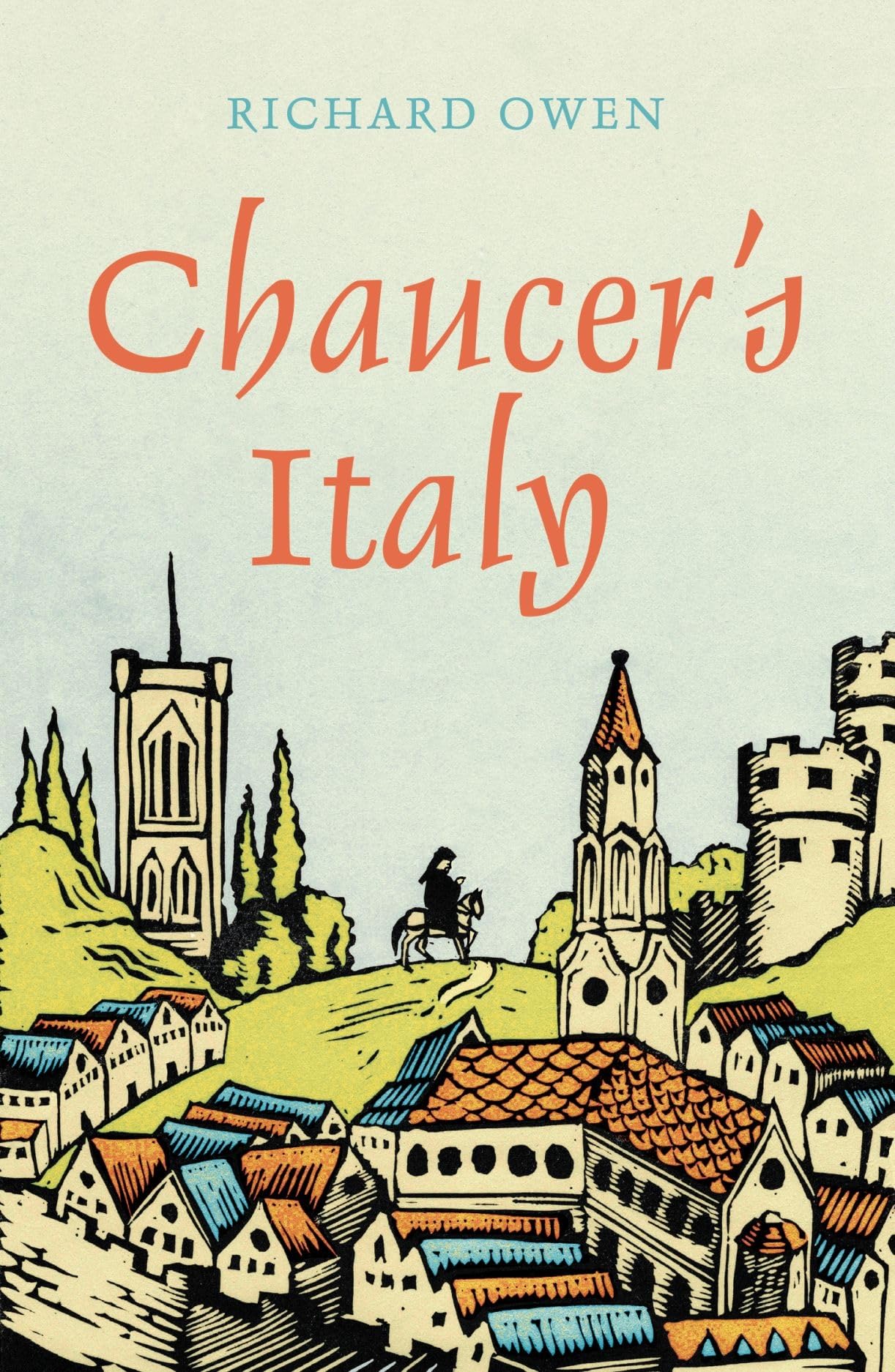 Chaucer's Italy by Richard Owen PAPERBACK 9781914982040