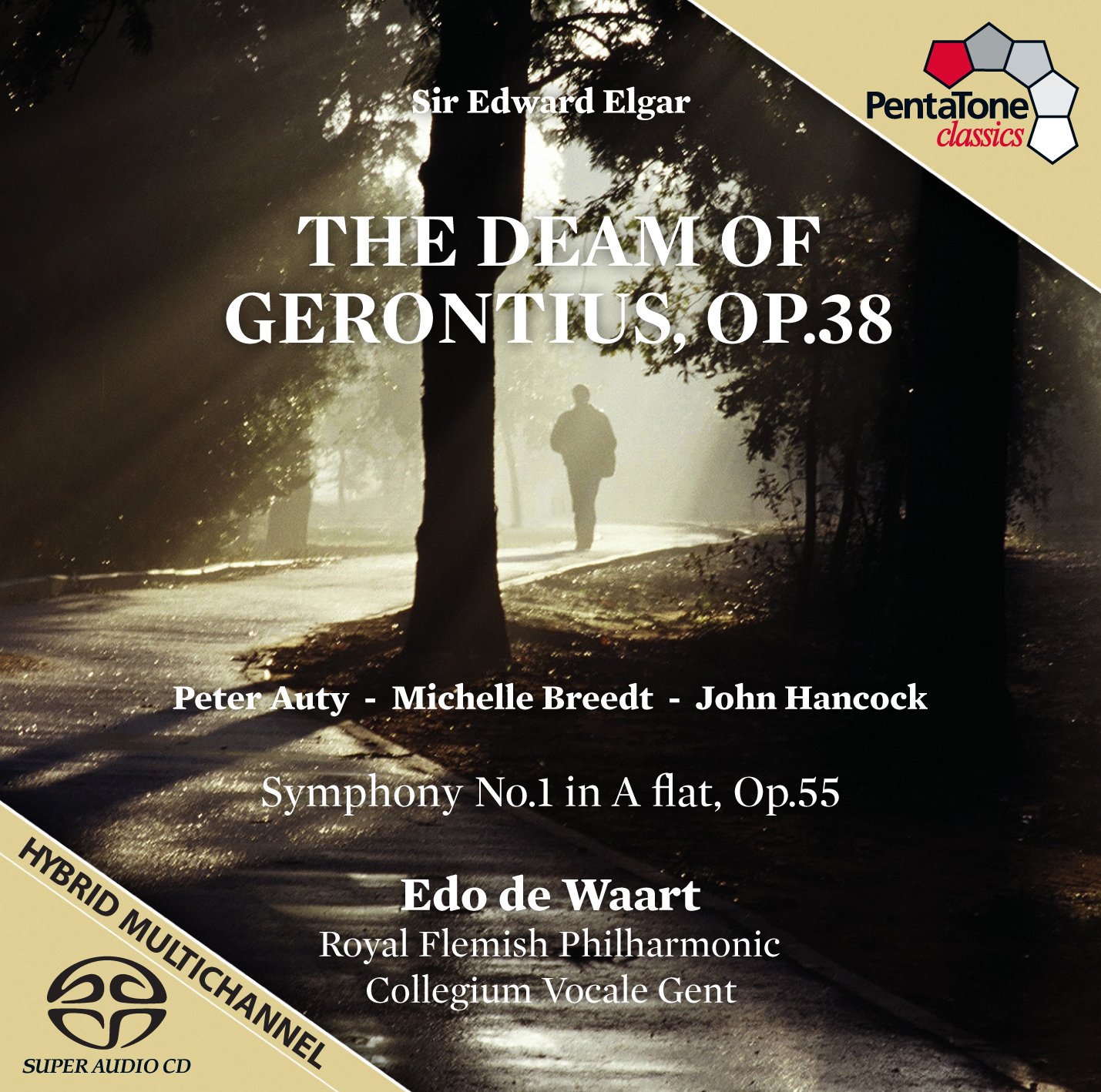 Sir Edward Elgar: The Dream of Gerontius, Op. 38
