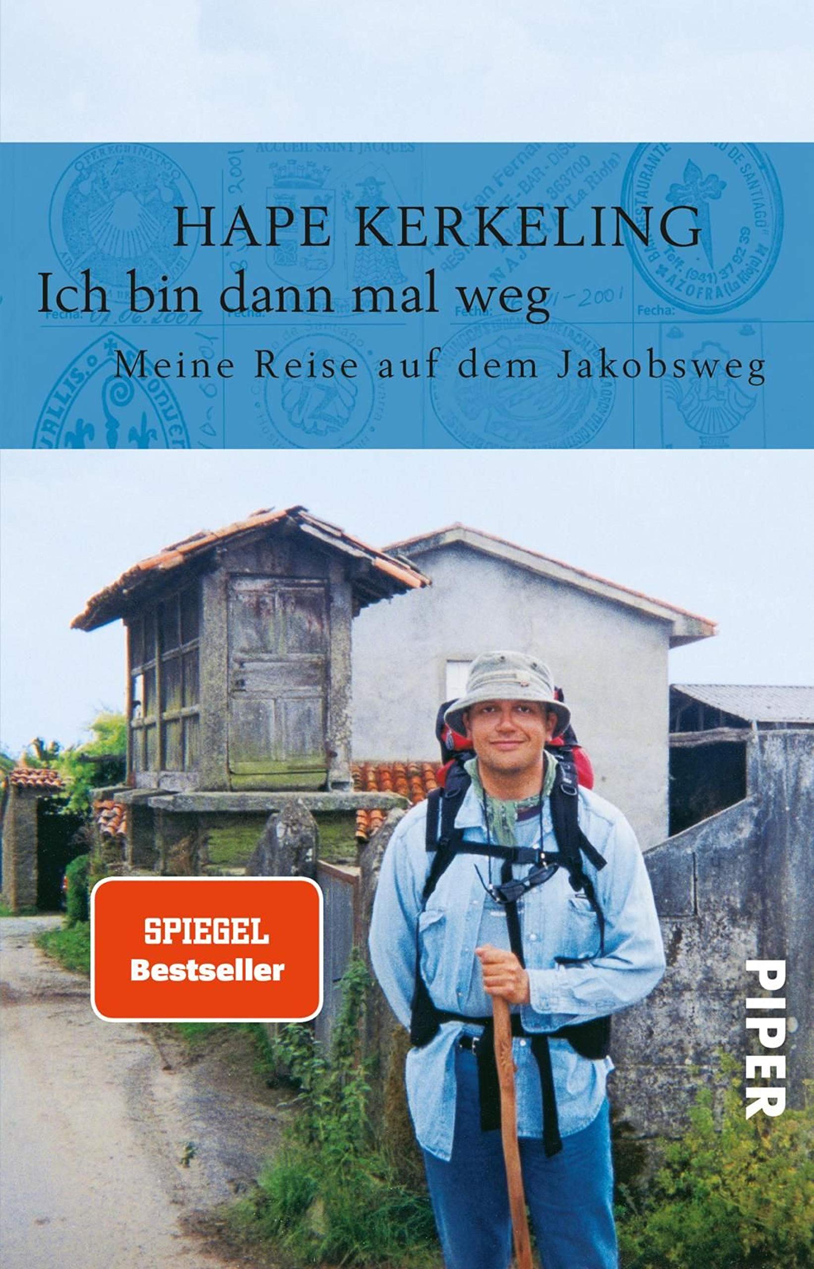 Ich bin dann mal weg: Meine Reise auf dem Jakobsweg (German Edition)