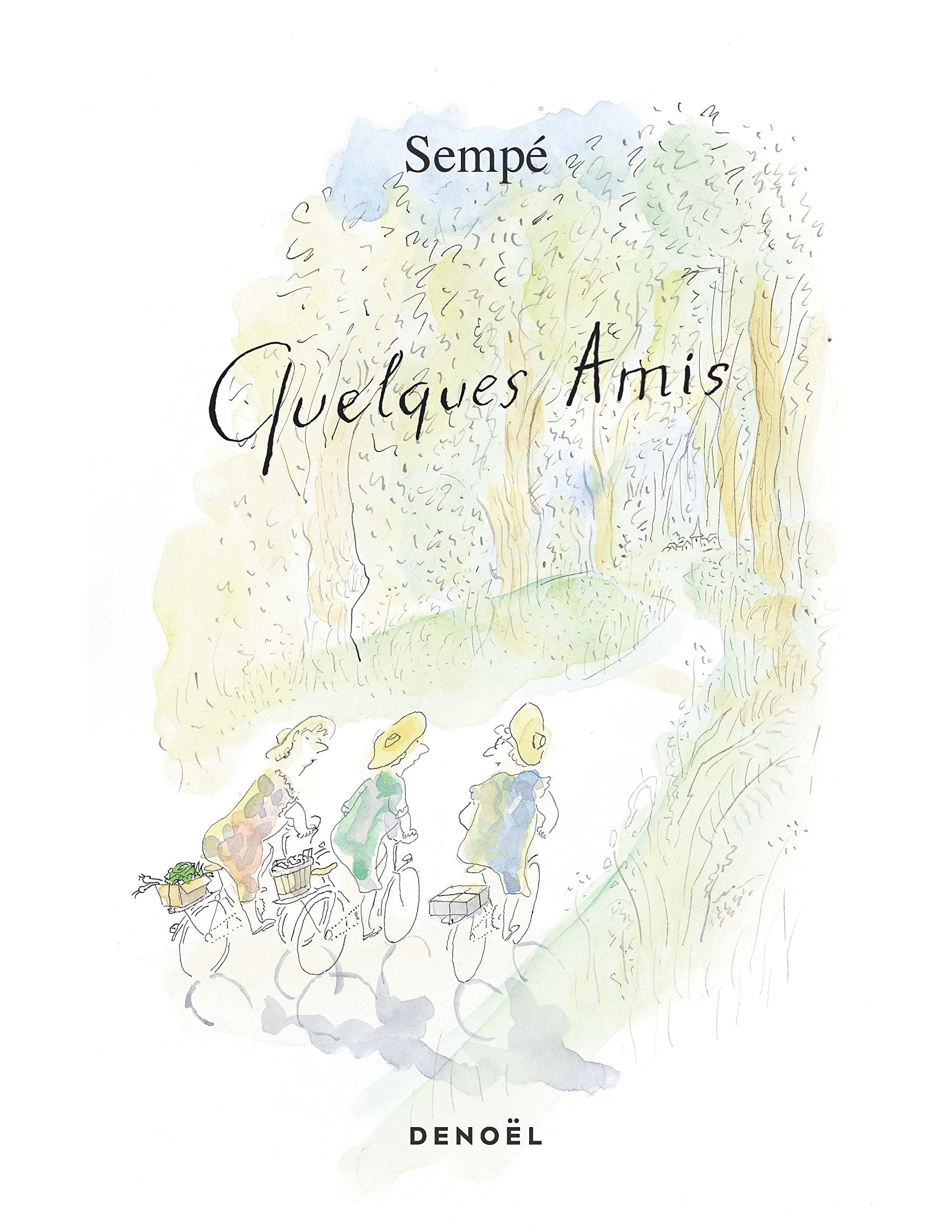 Quelques amis (French Edition)