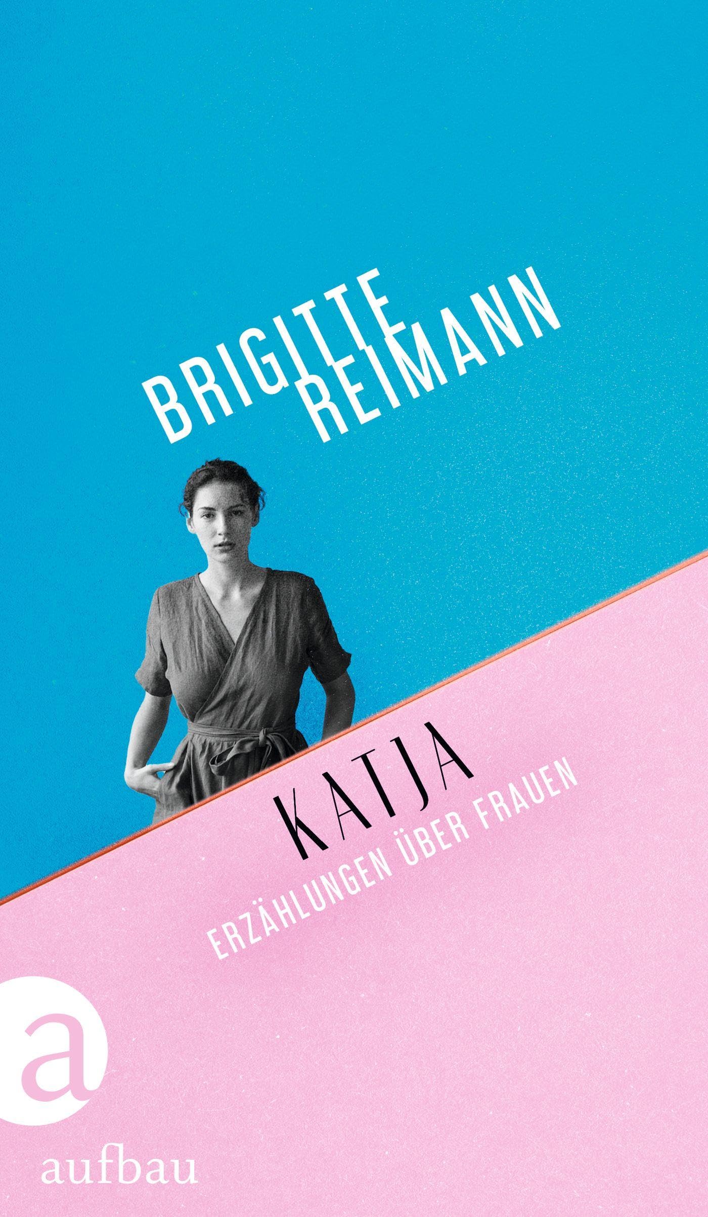 Katja: Erzählungen über Frauen
