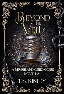 Beyond the Veil (The Neverland Chronicles)