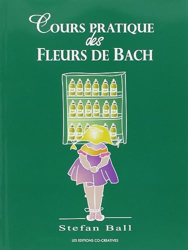 Cours pratique des fleurs de Bach