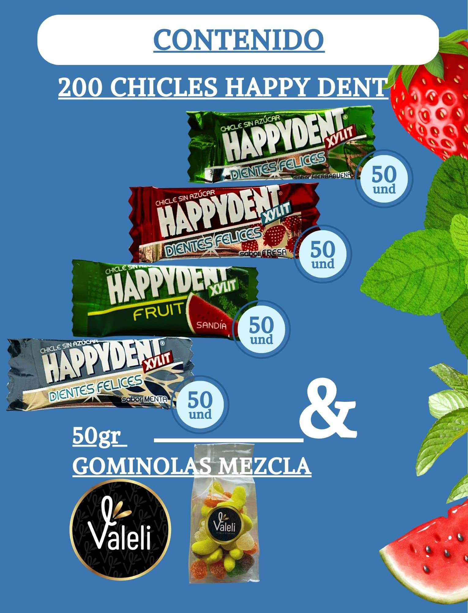 Happydent Chicles sin Azúcar 200 und Bolsa Chuches 80gr Sabores surtidos menta hierbabuena sandía fresa