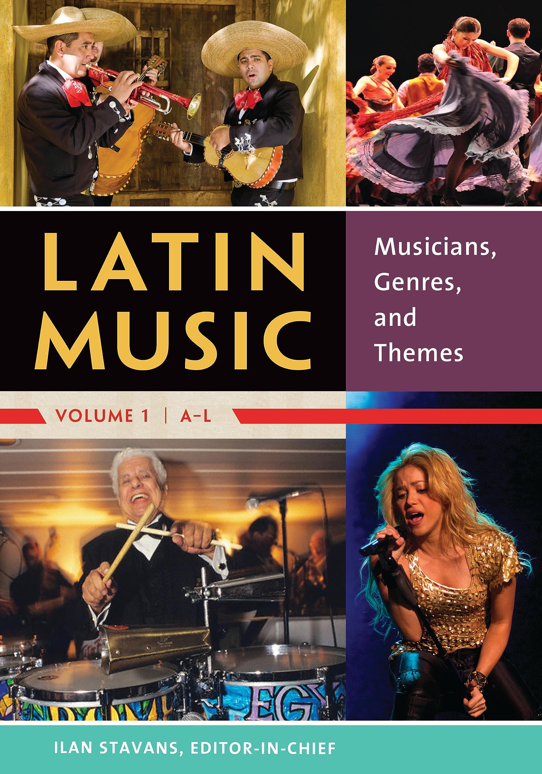 Latin Music: Musicians, Genres, and Themes [2 volumes] (English Edition)