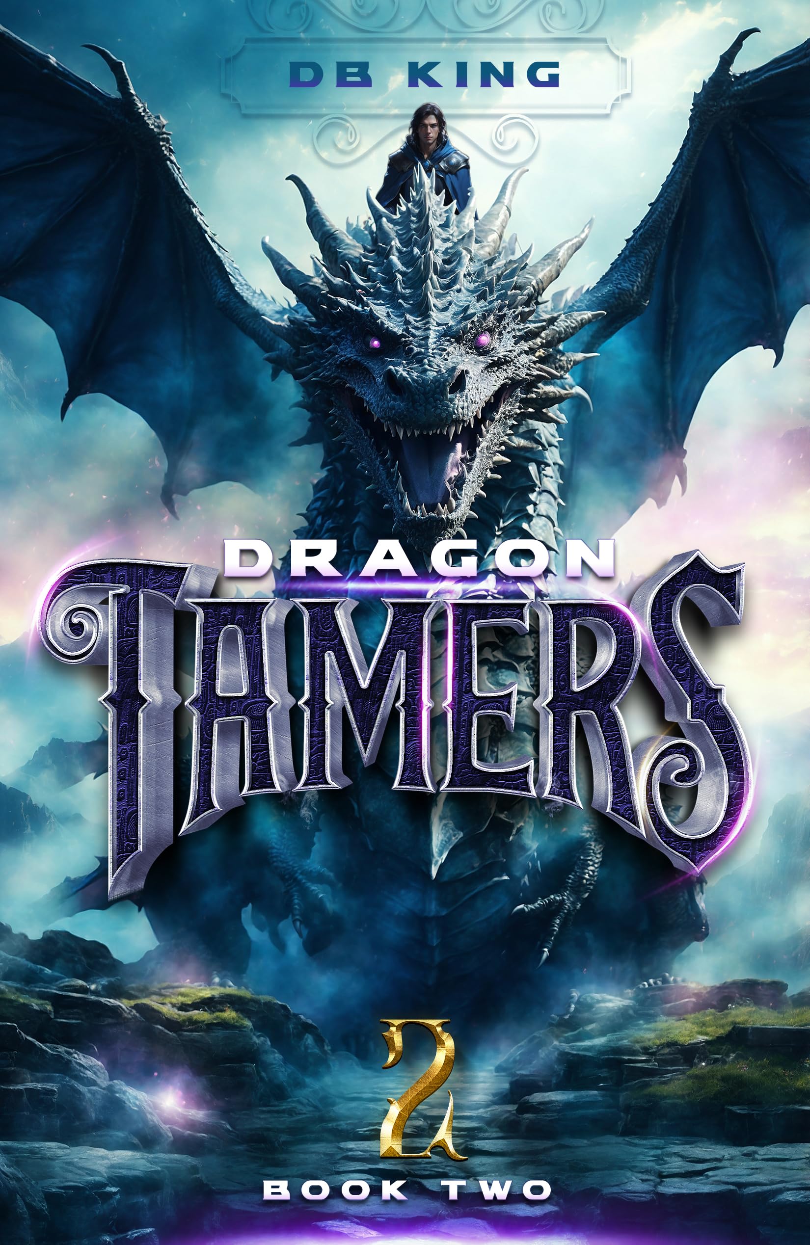 Dragon Tamers 2: A Magic Academy Progression Fantasy
