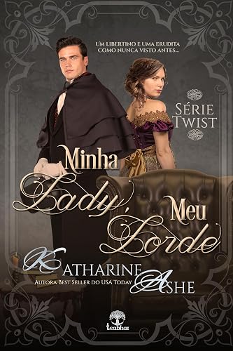 Minha Lady, Meu Lorde (Twist Livro 2)
