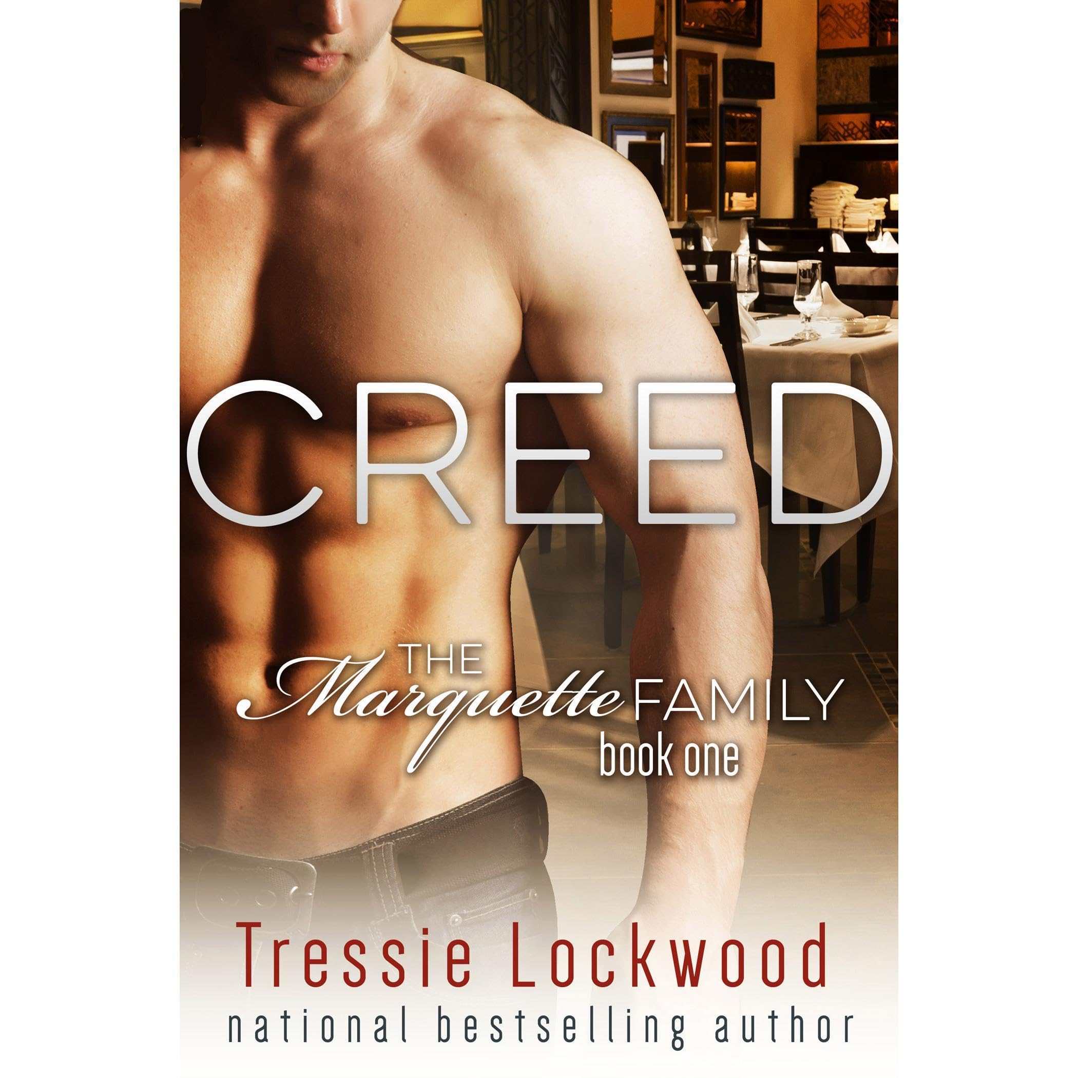Creed (The Marquette Family Book One)