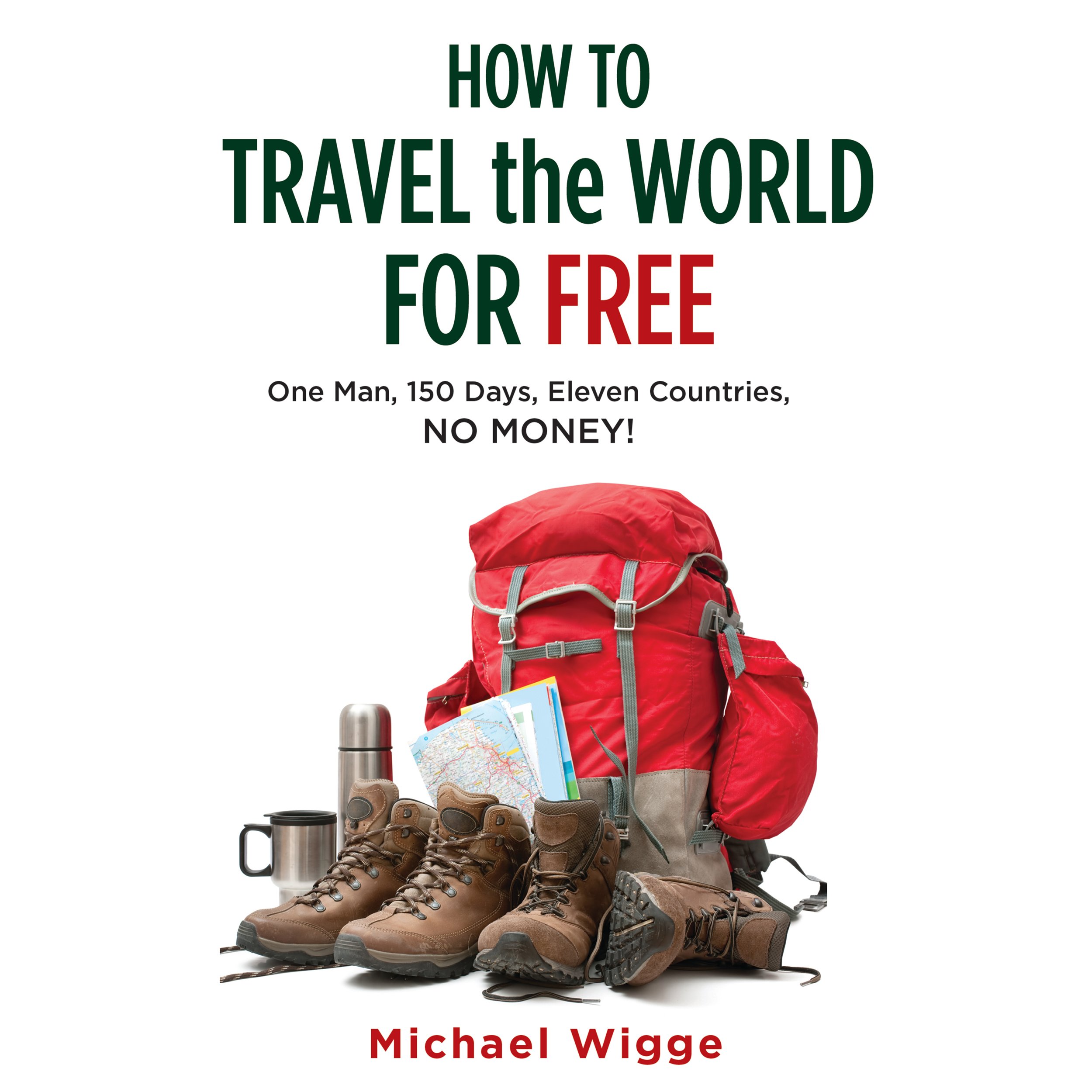 Cover art for How to Travel the World for Free