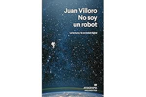 No soy un robot: La lectura y la sociedad digital (Spanish Edition)