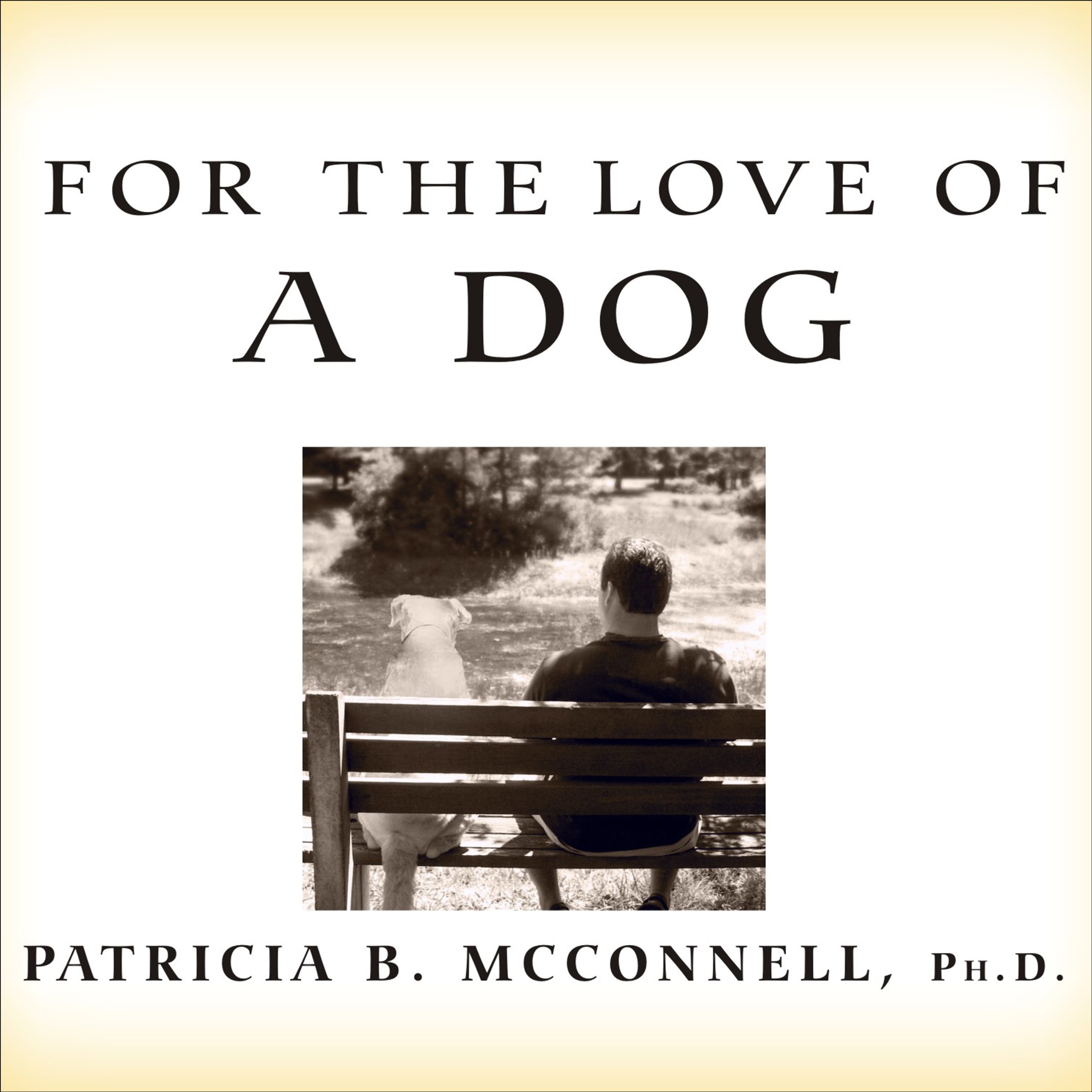 Cover art for For the Love of a Dog