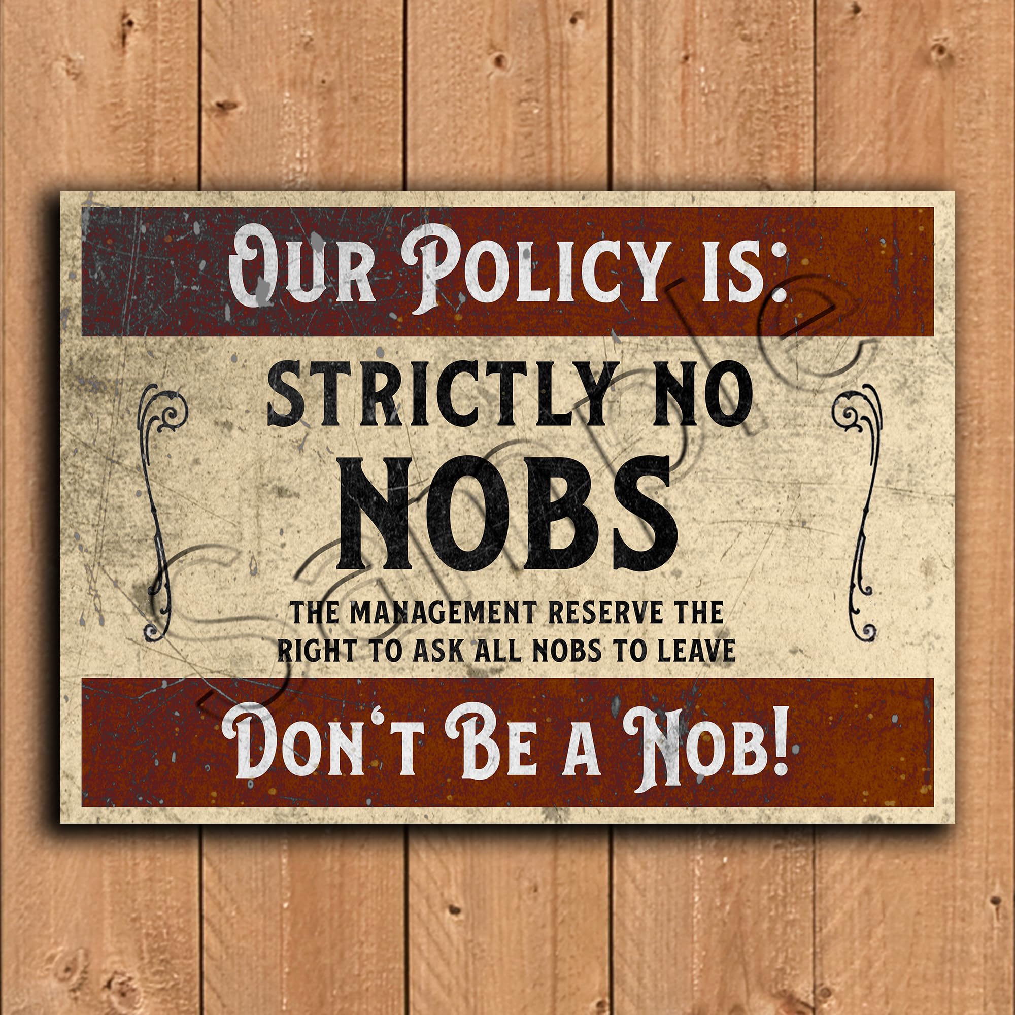 Our Policy Is Nobs Funny Bar Sign Sign Aluminium Rustproof Man Cave