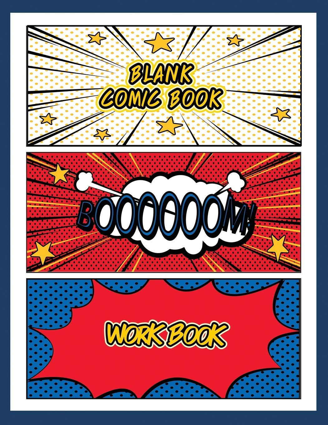 Blank Comic Book Workbook: Create Your Own Story, Comics & Graphic Novels