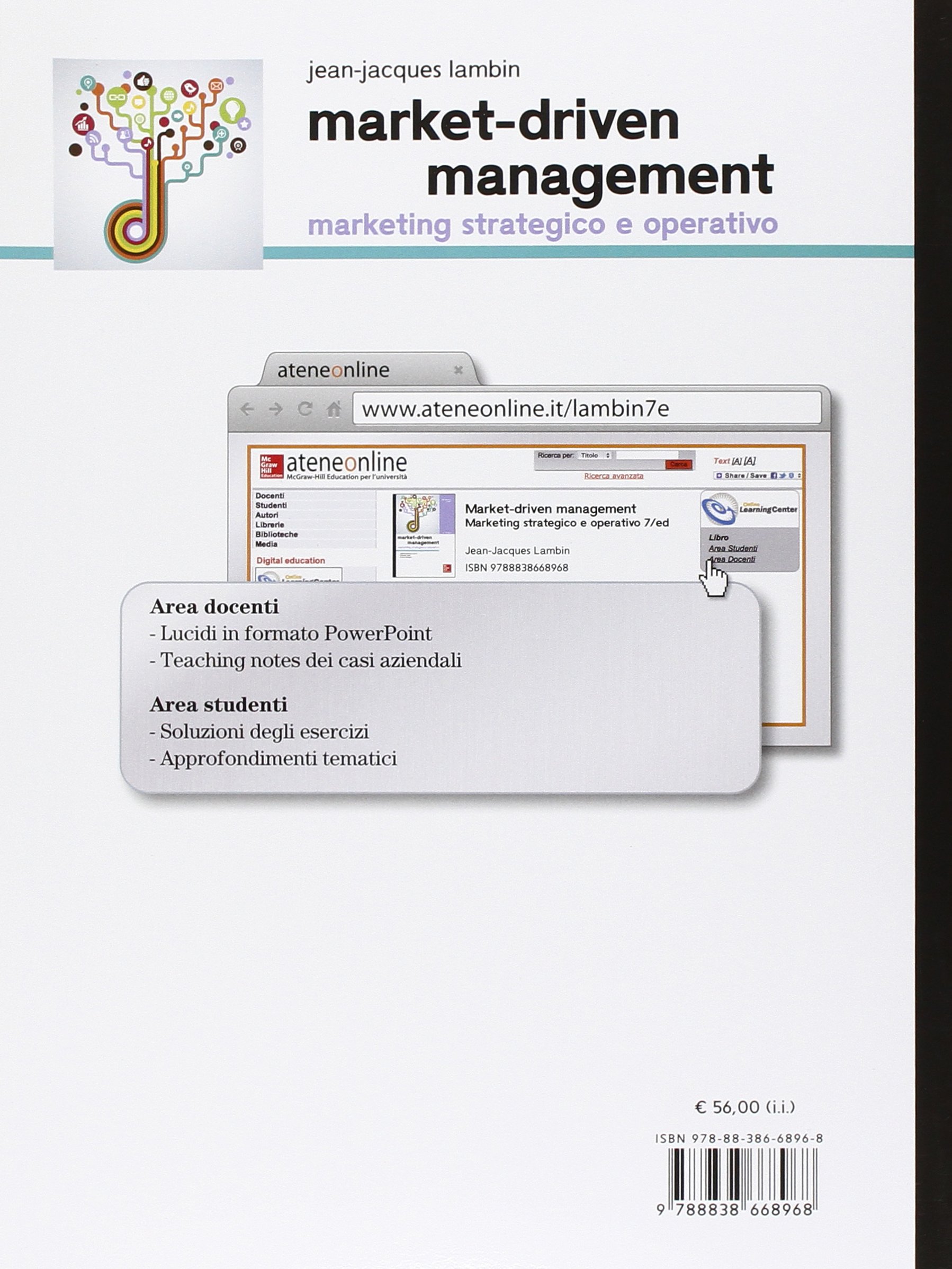 Market-driven management. Marketing strategico e operativo