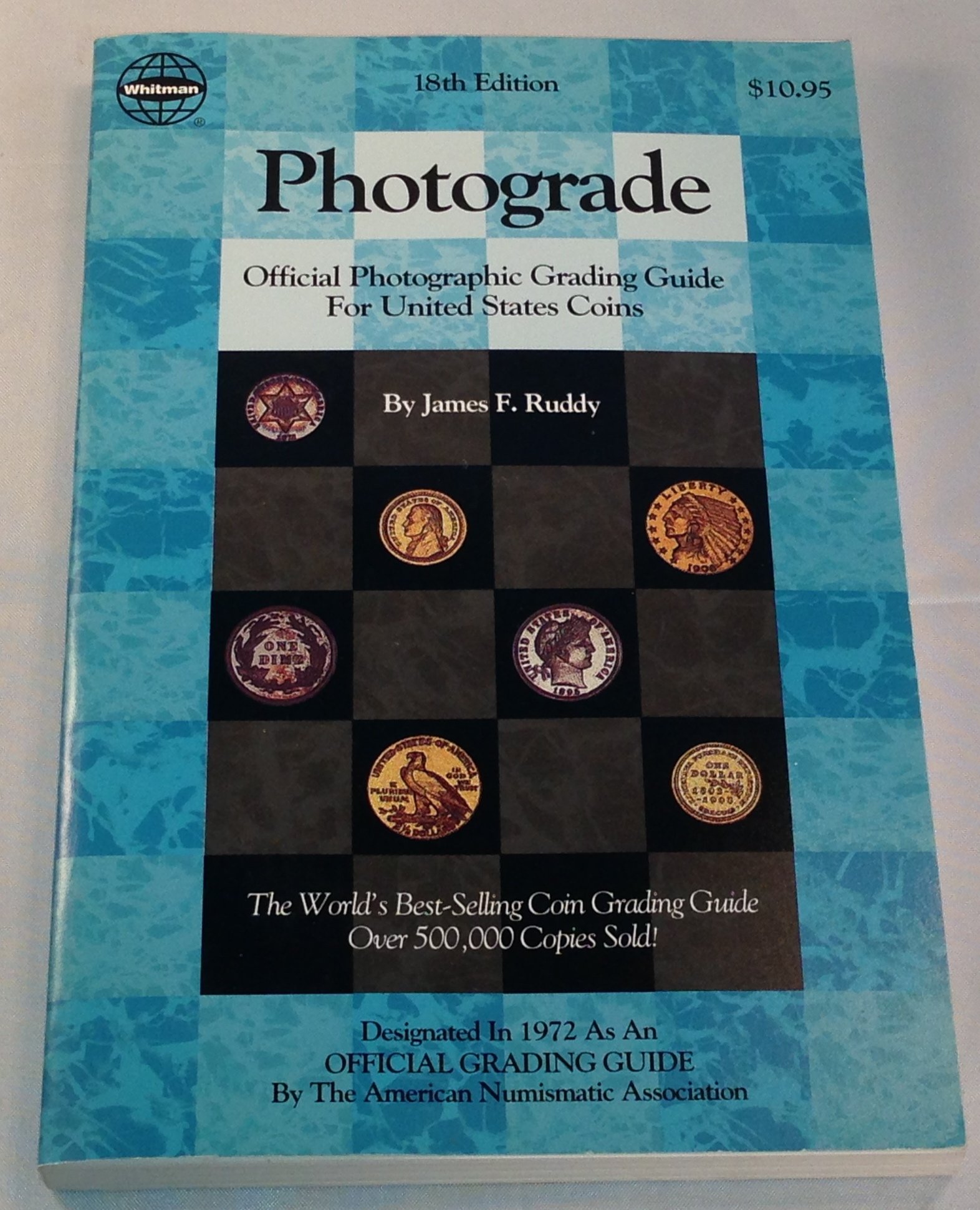 Photograde: Official Photographic Grading Guide for United States Coins ...