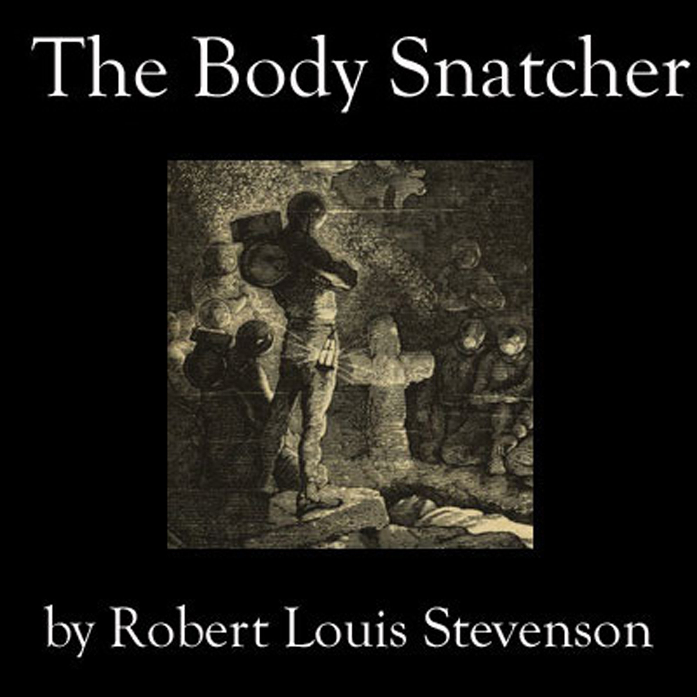 The Body Snatcher