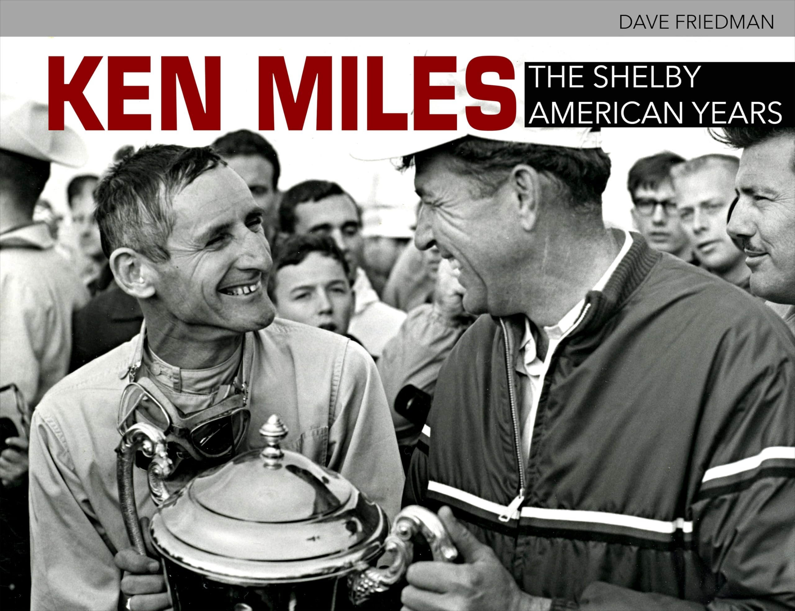 Cartech Ken Miles: The Shelby American Years