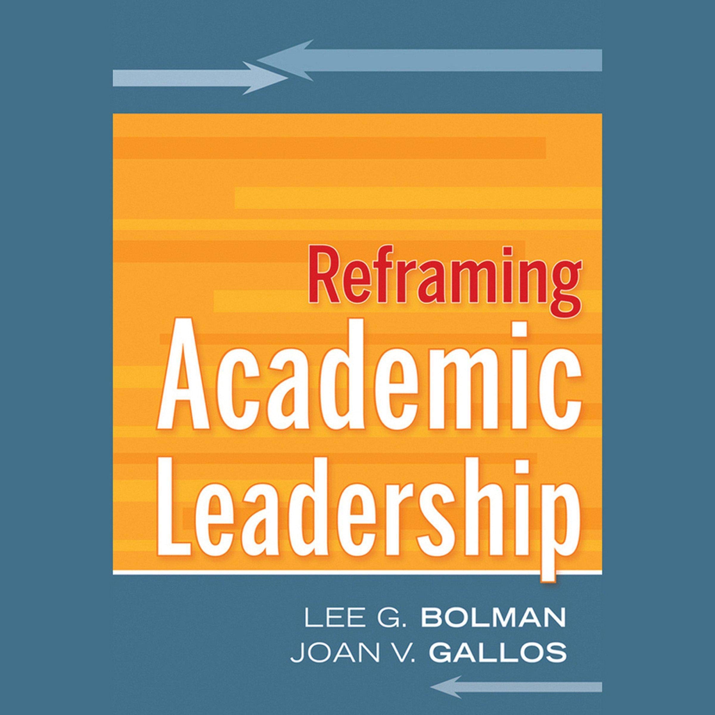 Cover art for Reframing Academic Leadership