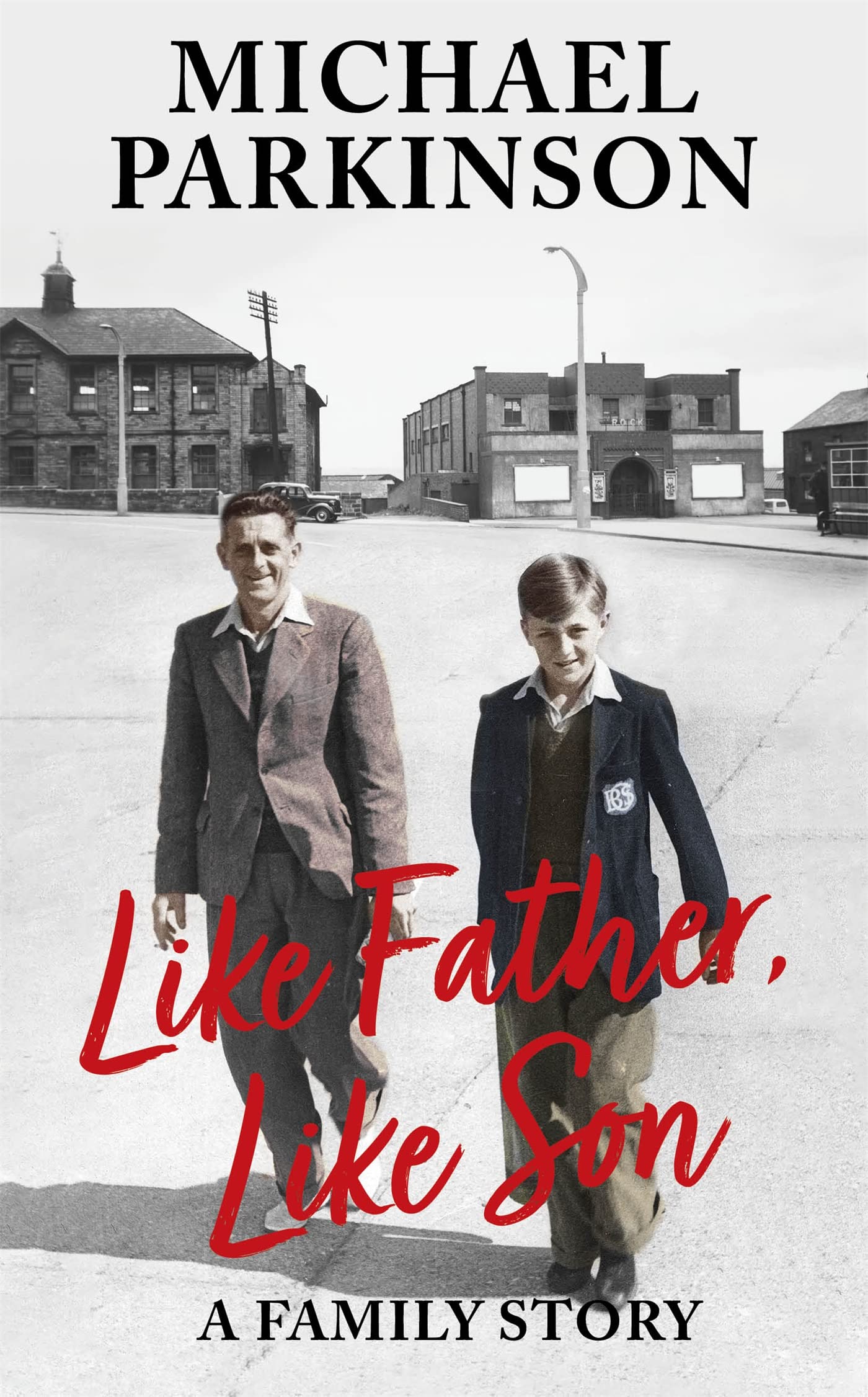 Like Father, Like Son: A family story