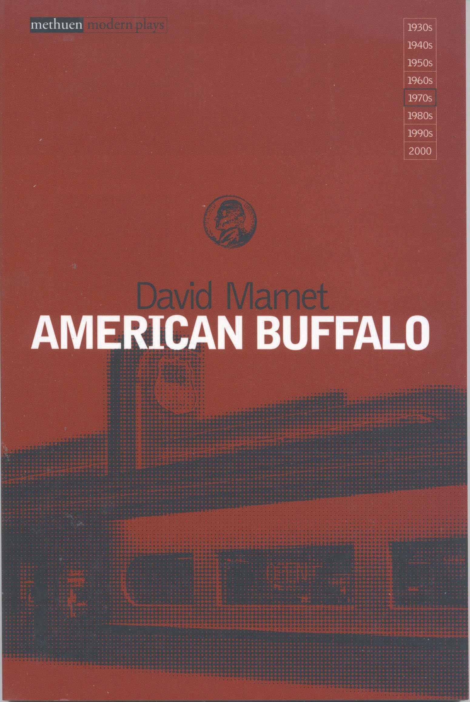 American Buffalo (Modern Plays) By David Mamet
