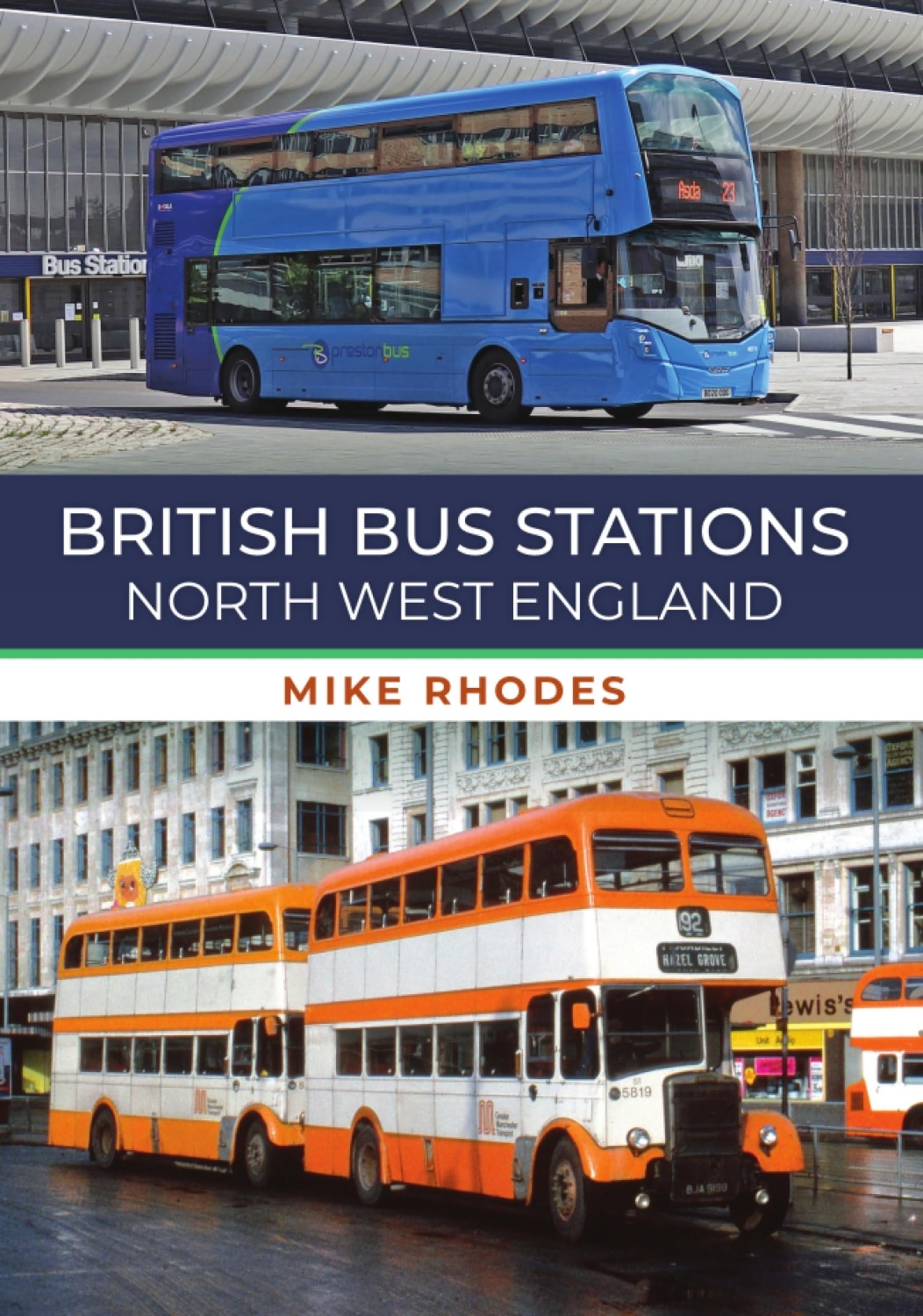 British Bus Stations: North West England